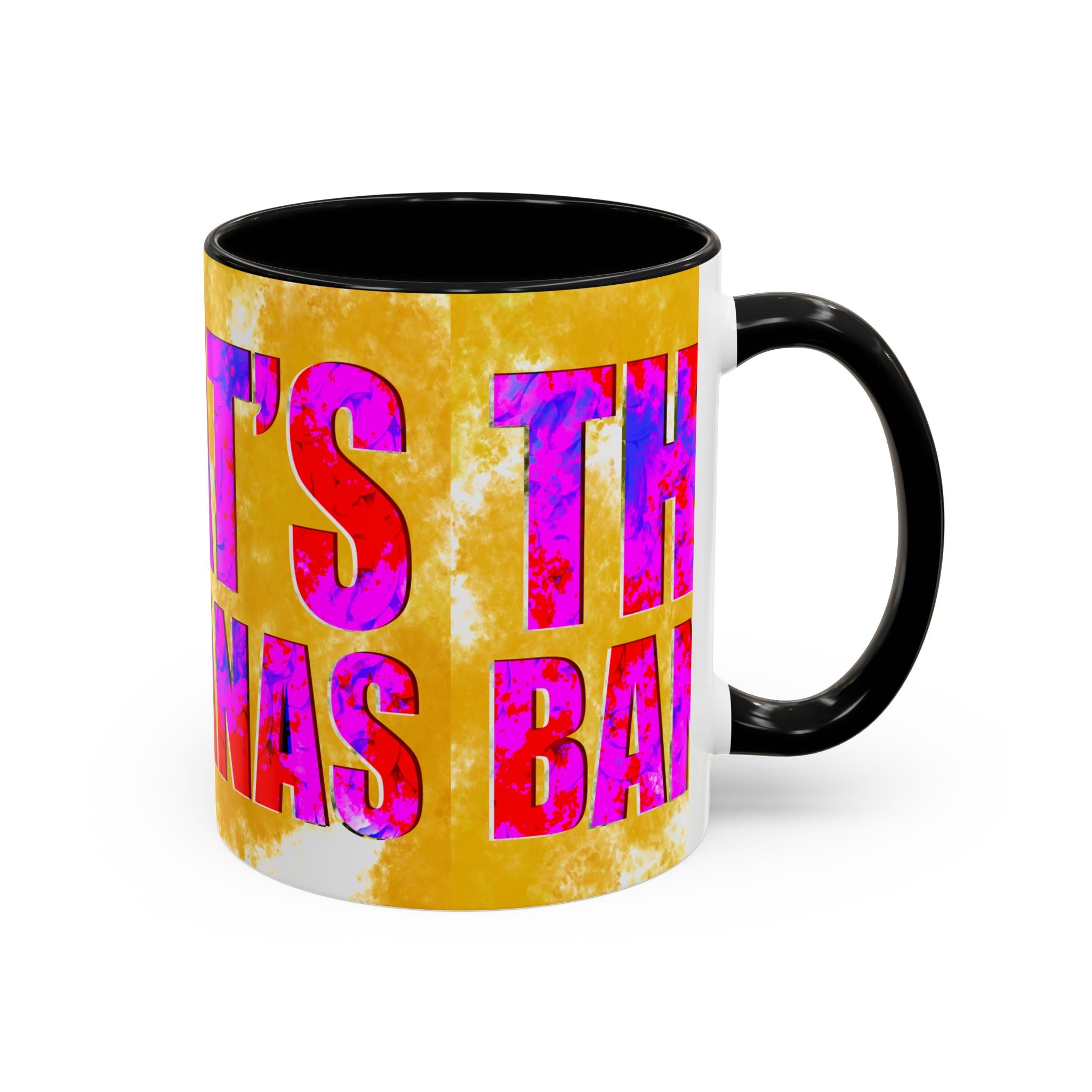 THAT’S BANANAS Coffee Mug (11 oz)