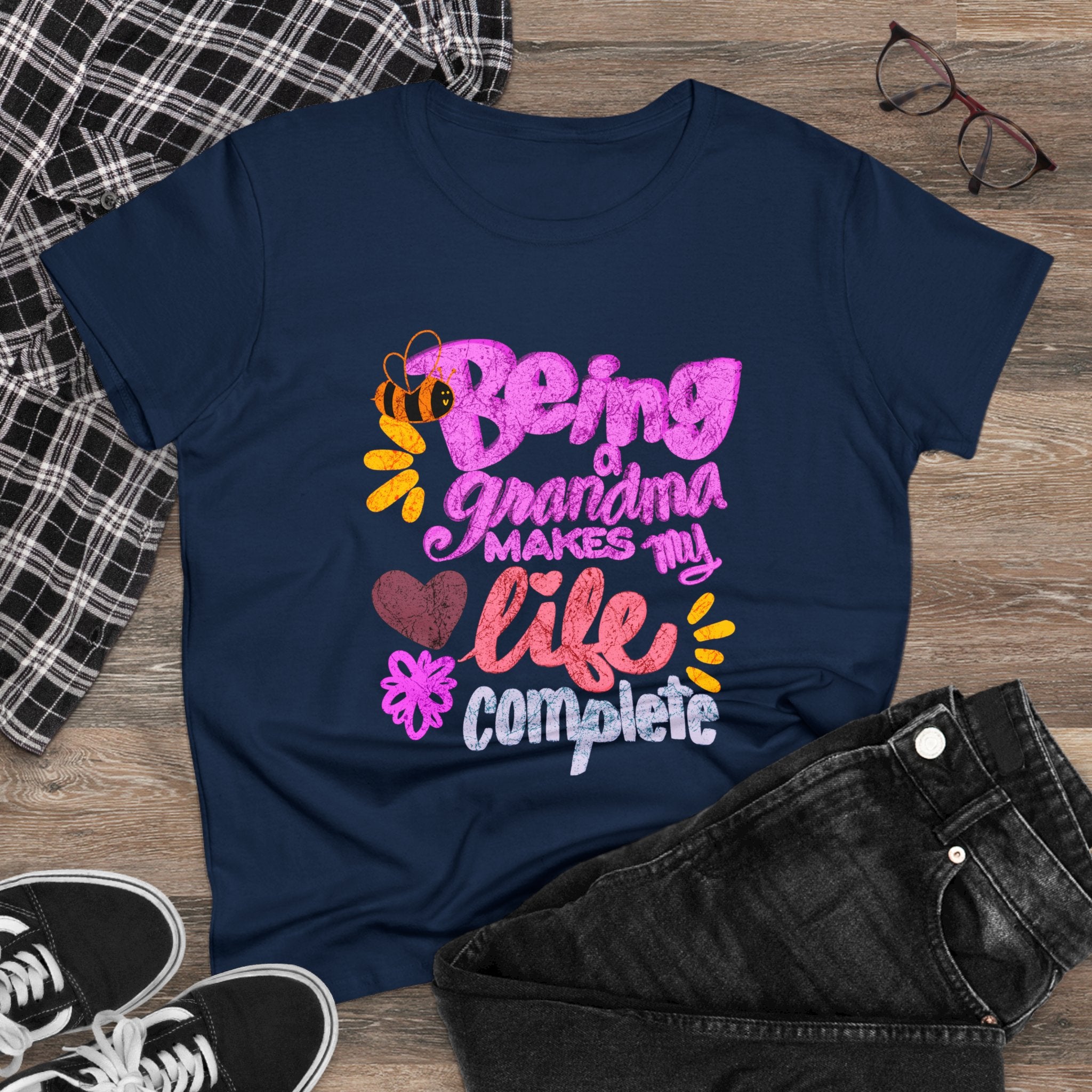 BEING A GRANDMA MAKES MY LIFE COMPLETE Women's Midweight Cotton Tee