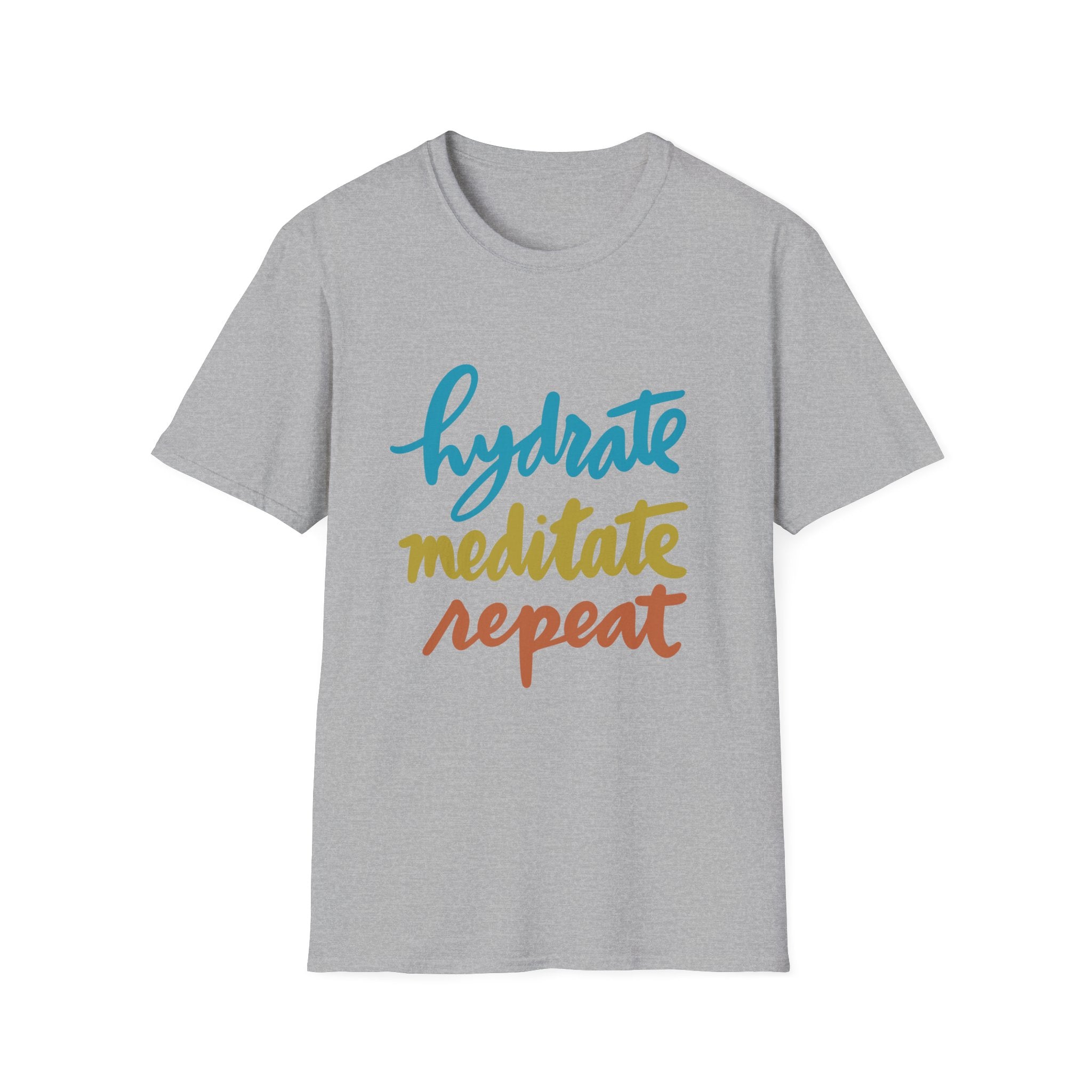 Hydrate Meditate Repeat Unisex Softstyle T-Shirt - Chill Vibe Tee for Wellness Lovers