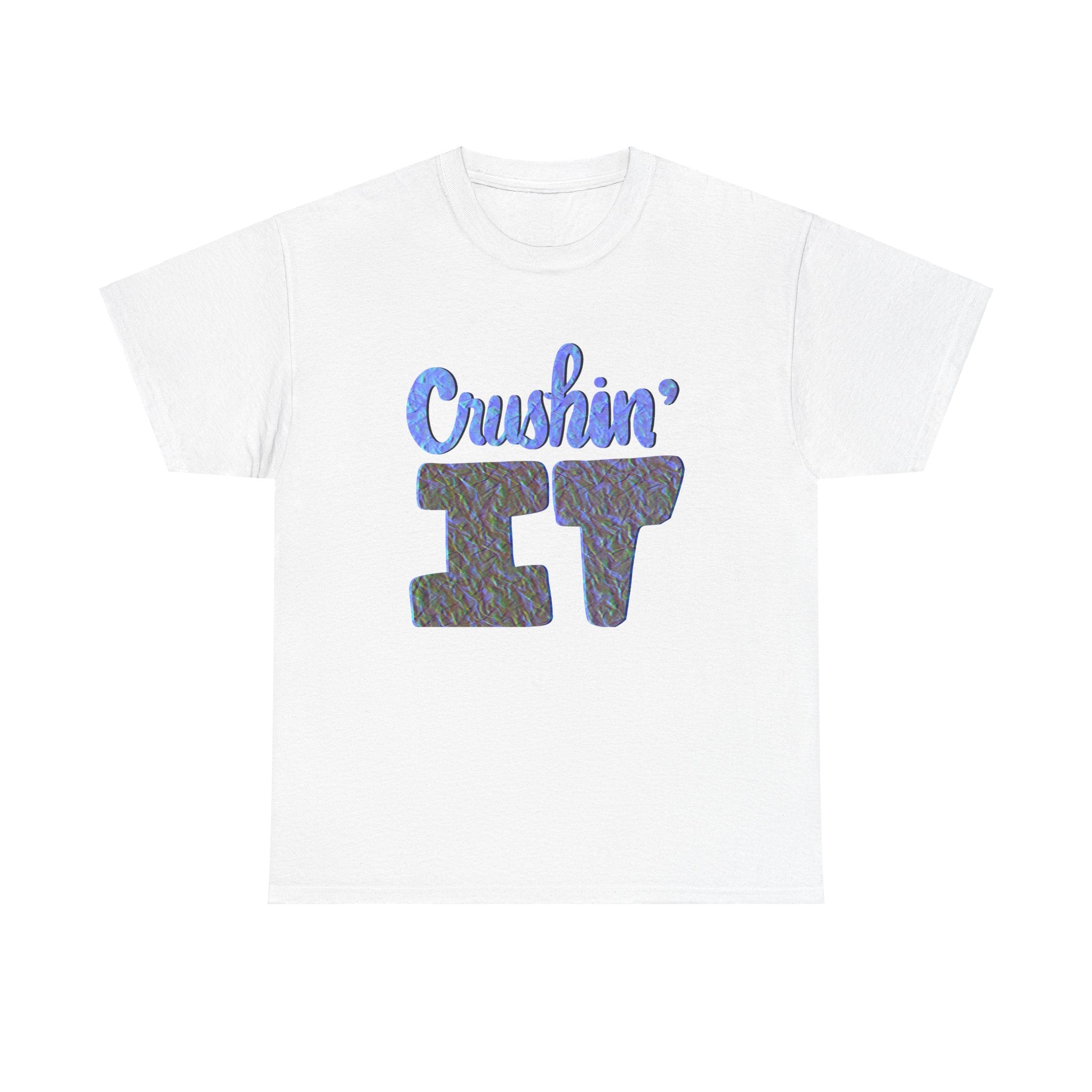 CRUSHIN’ IT Unisex Heavy Cotton Tee