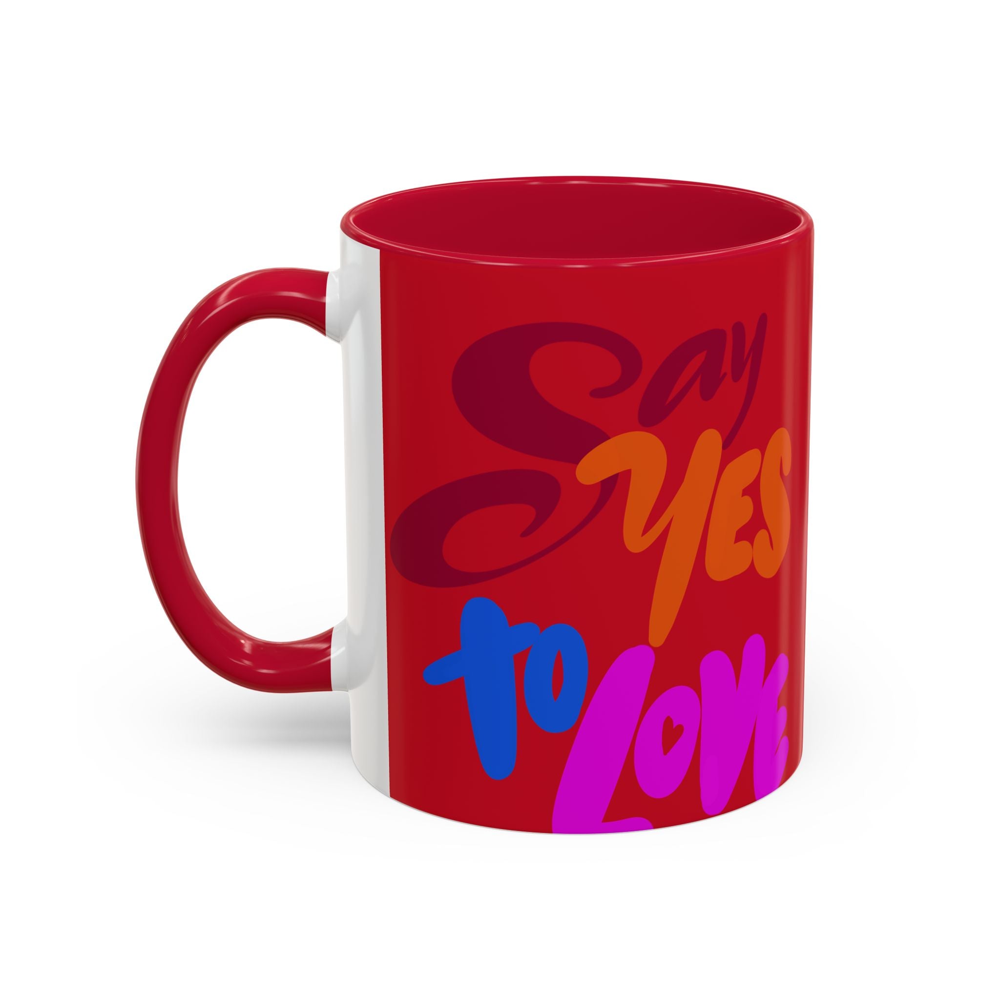 SAY YES TO LOVE (11oz)