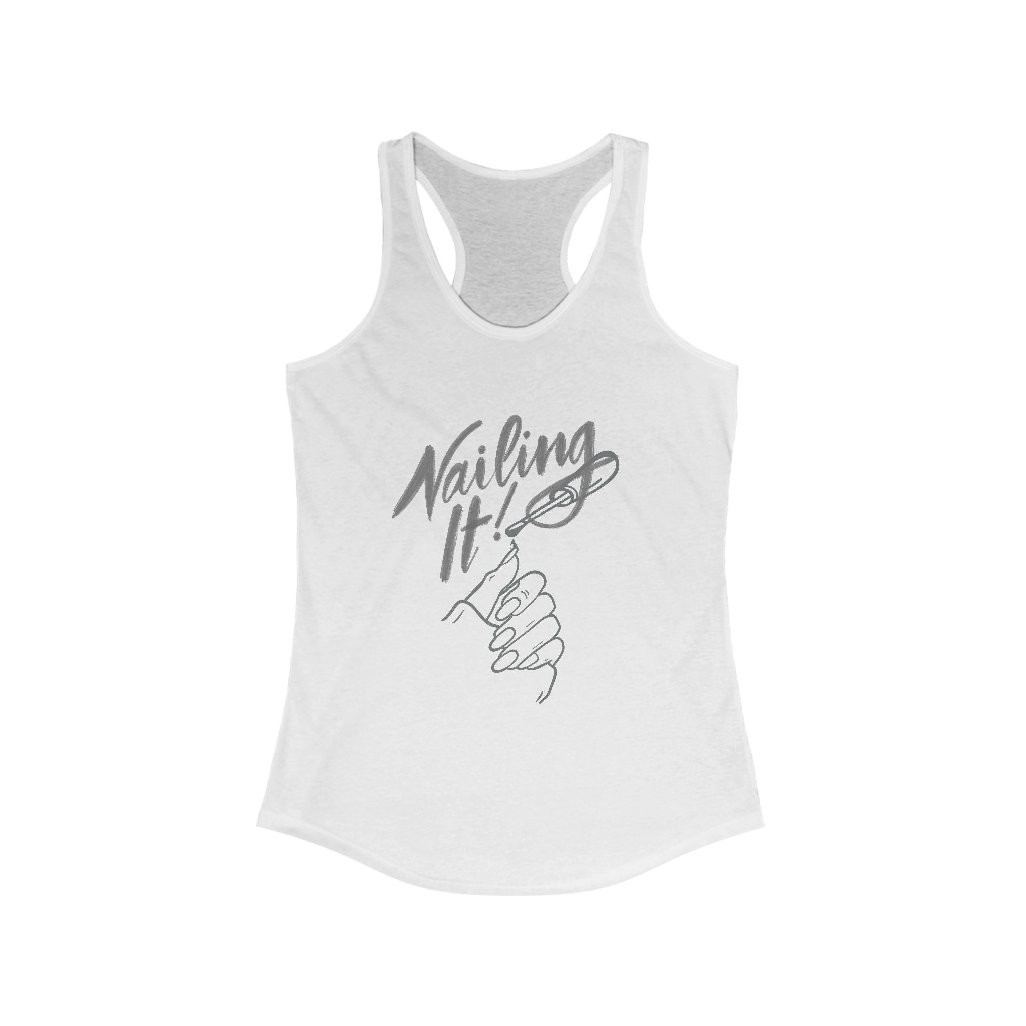 Nailing It! Women's Racerback Tank - Motivational Fitness Top