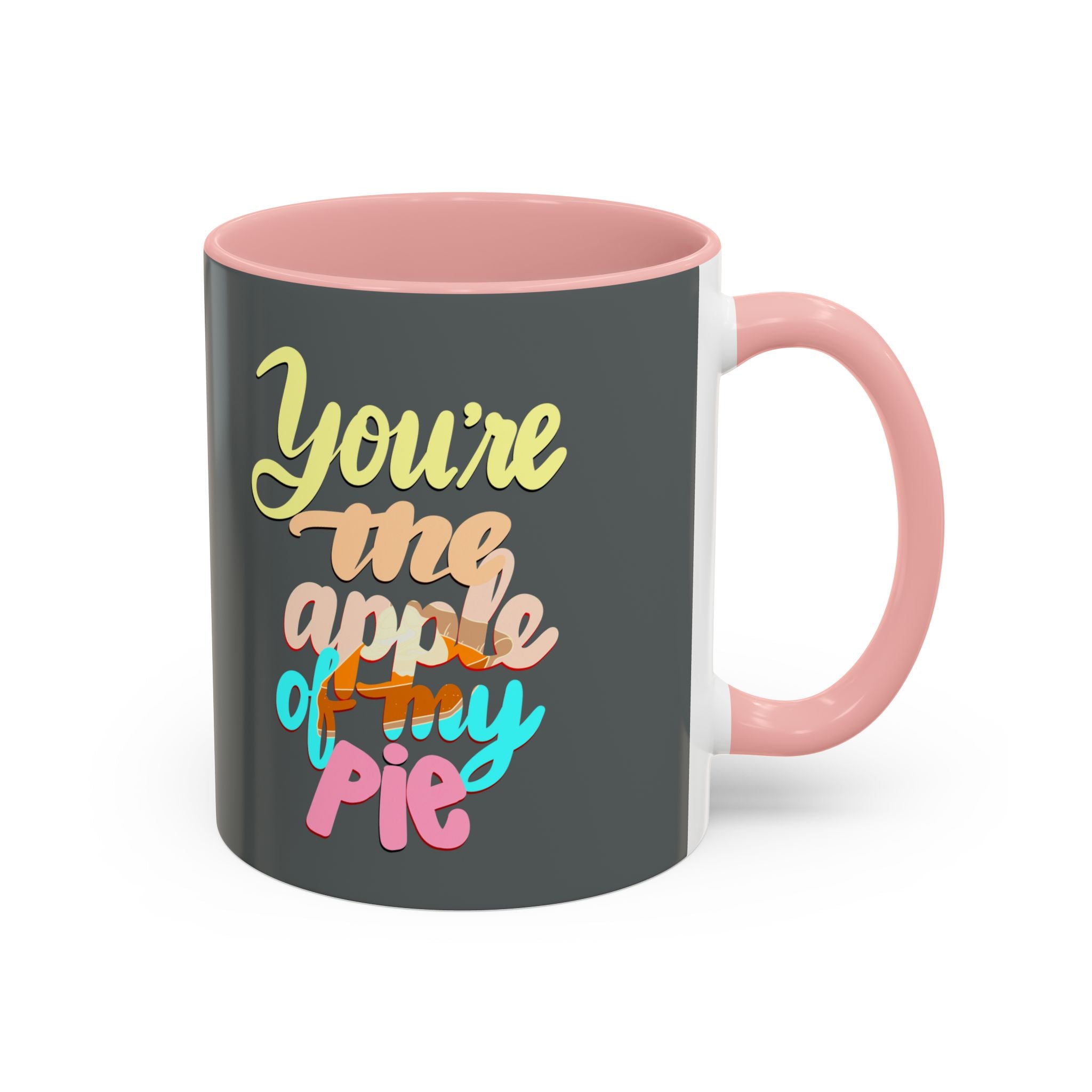 APPLE OF MY PIE 11 oz  Coffee Mug