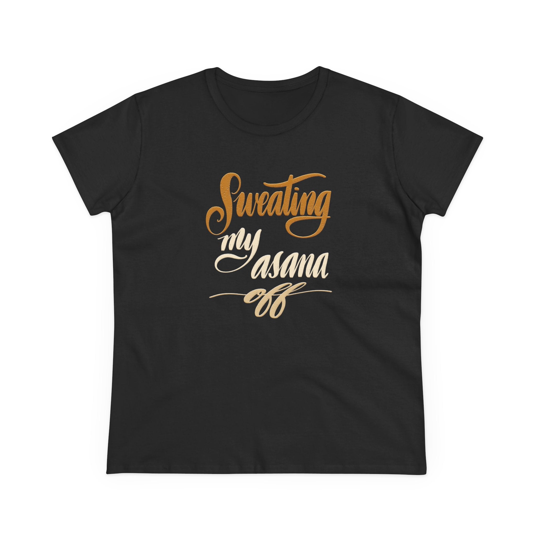 Yoga Tee - "Sweating My Asana Off" Cotton T-Shirt for Women