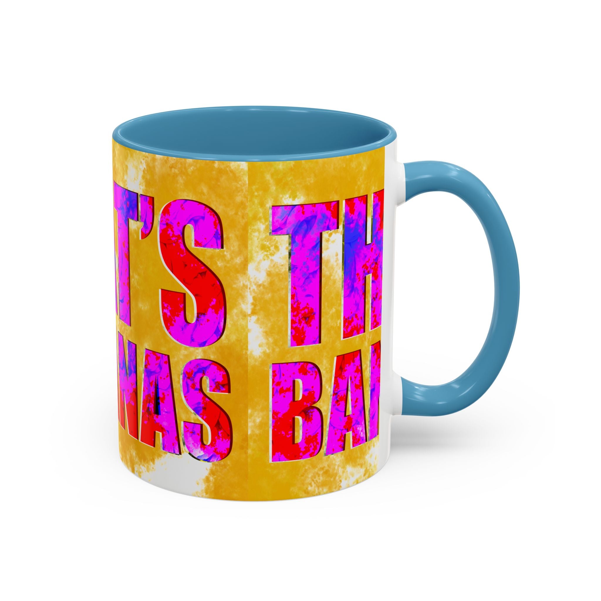 THAT’S BANANAS Coffee Mug (11 oz)