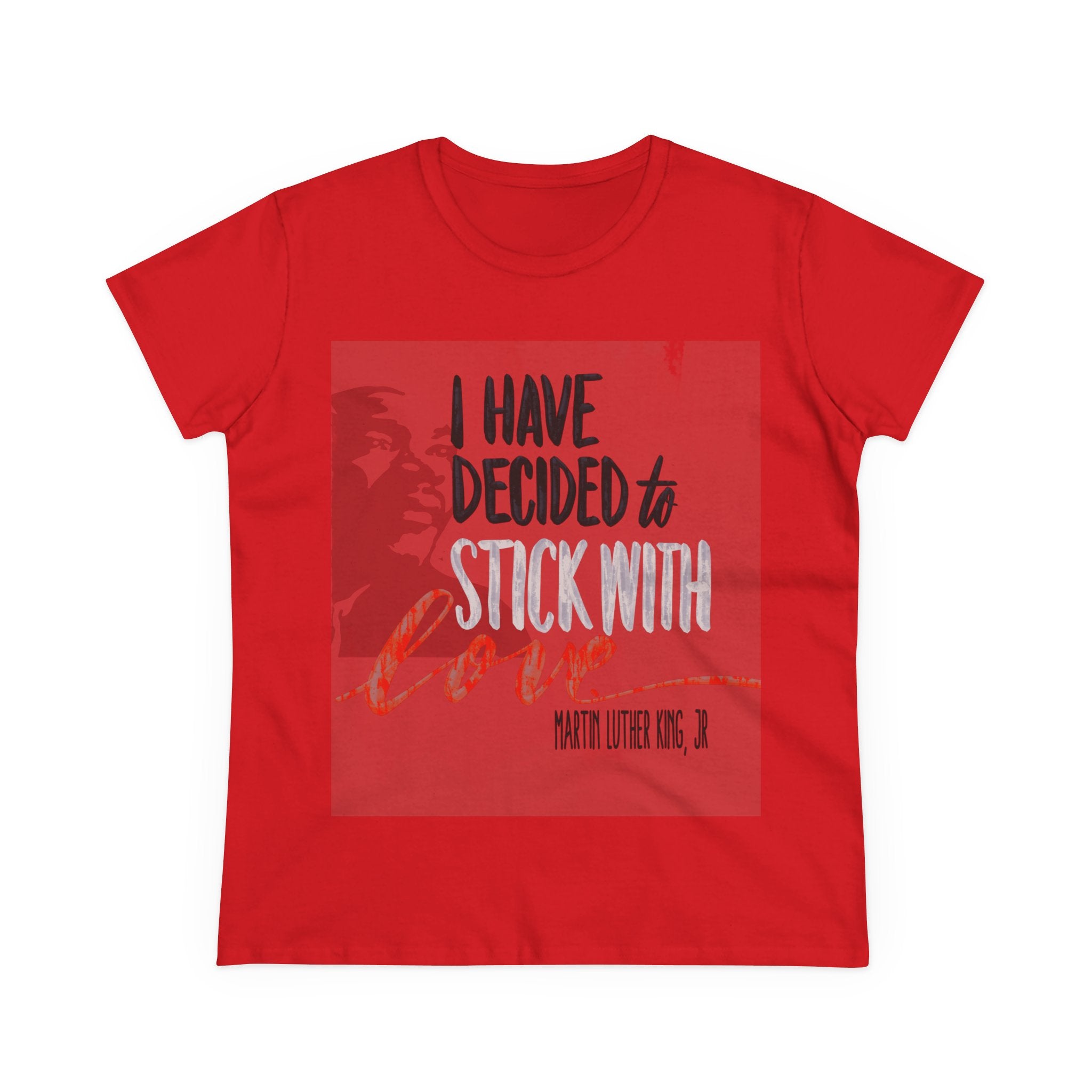 Inspirational Cotton Tee – "I Have Decided to Stick with Love"