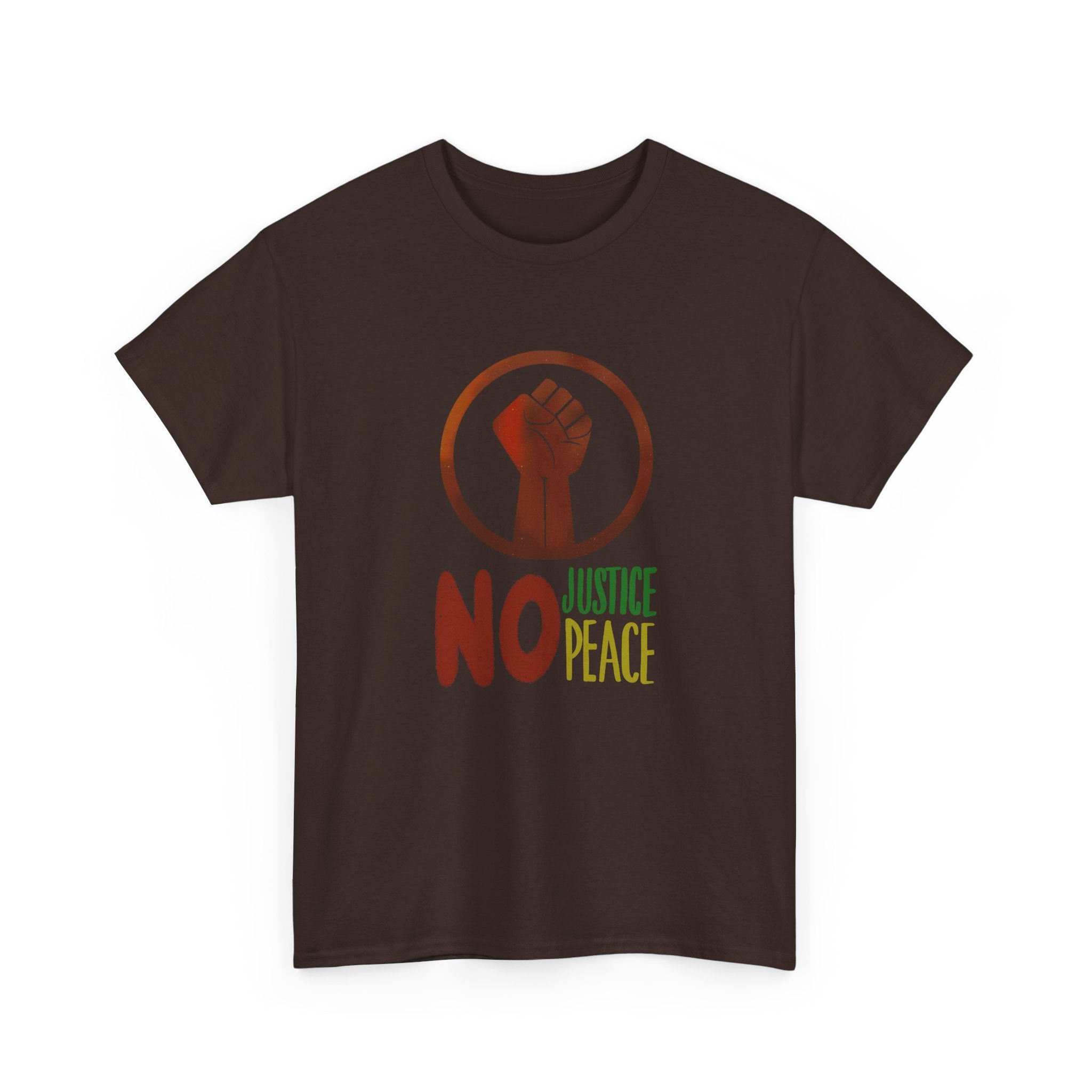 No Justice No Peace T-Shirt — Hand-drawn Raised Fist Protest Tee