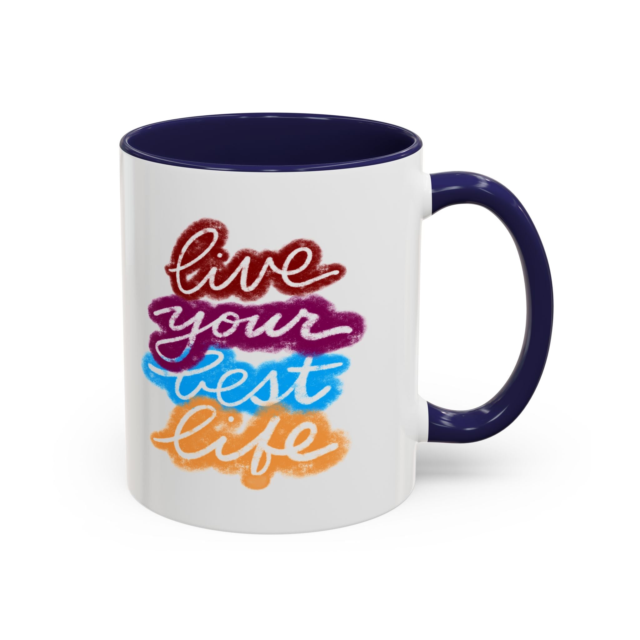 LIVE YOUR BEST LIFE mug- 11oz