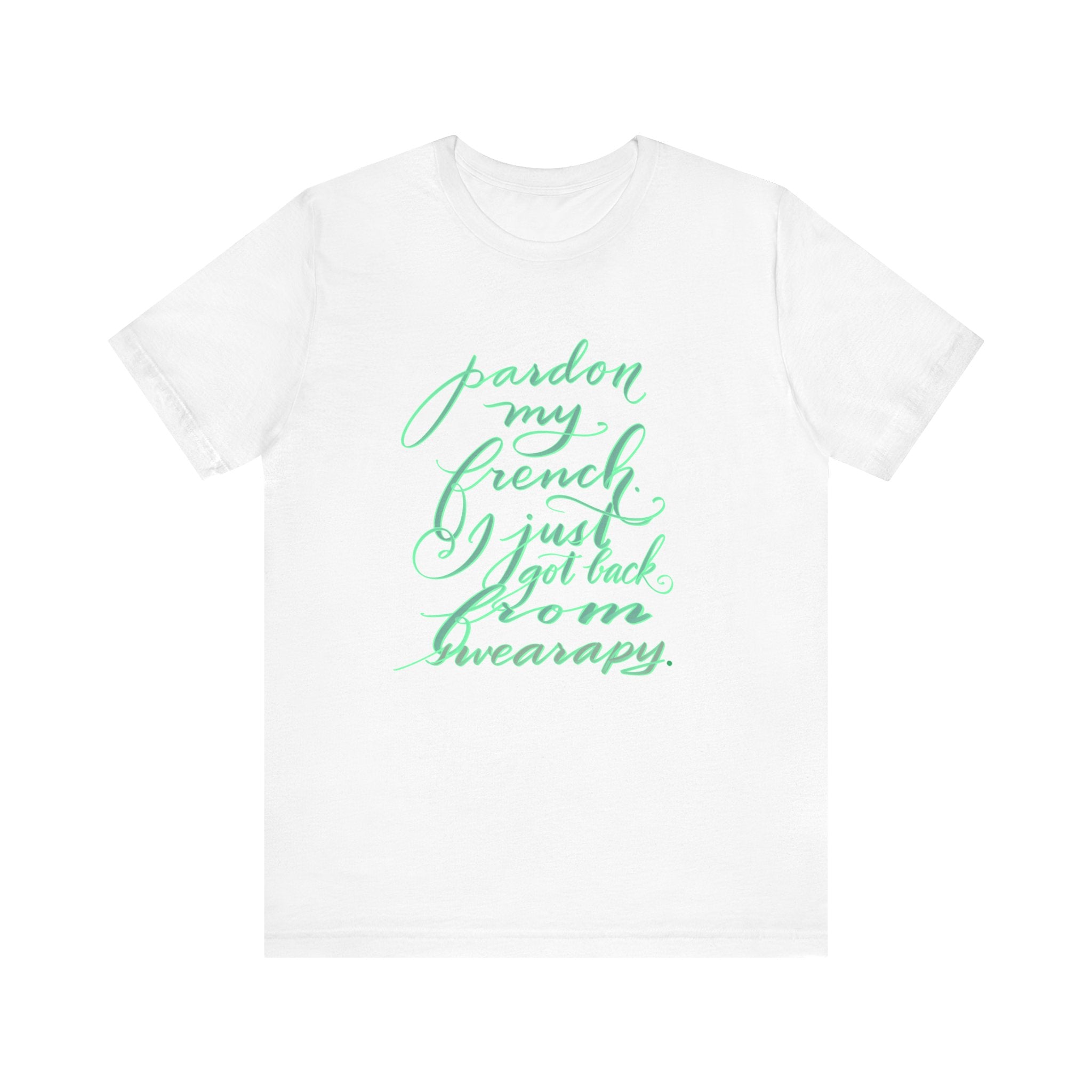 Unisex Jersey Tee - 'Pardon My French' Graphic, Casual T-shirt, Gift for Her, Humor Tee, Birthday Gift, Novelty Wear