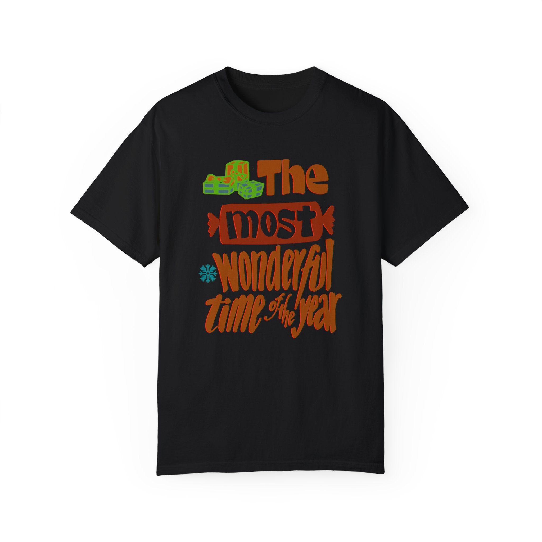 THE MOST WONDERFUL TIME OF THE YEAR T-shirt