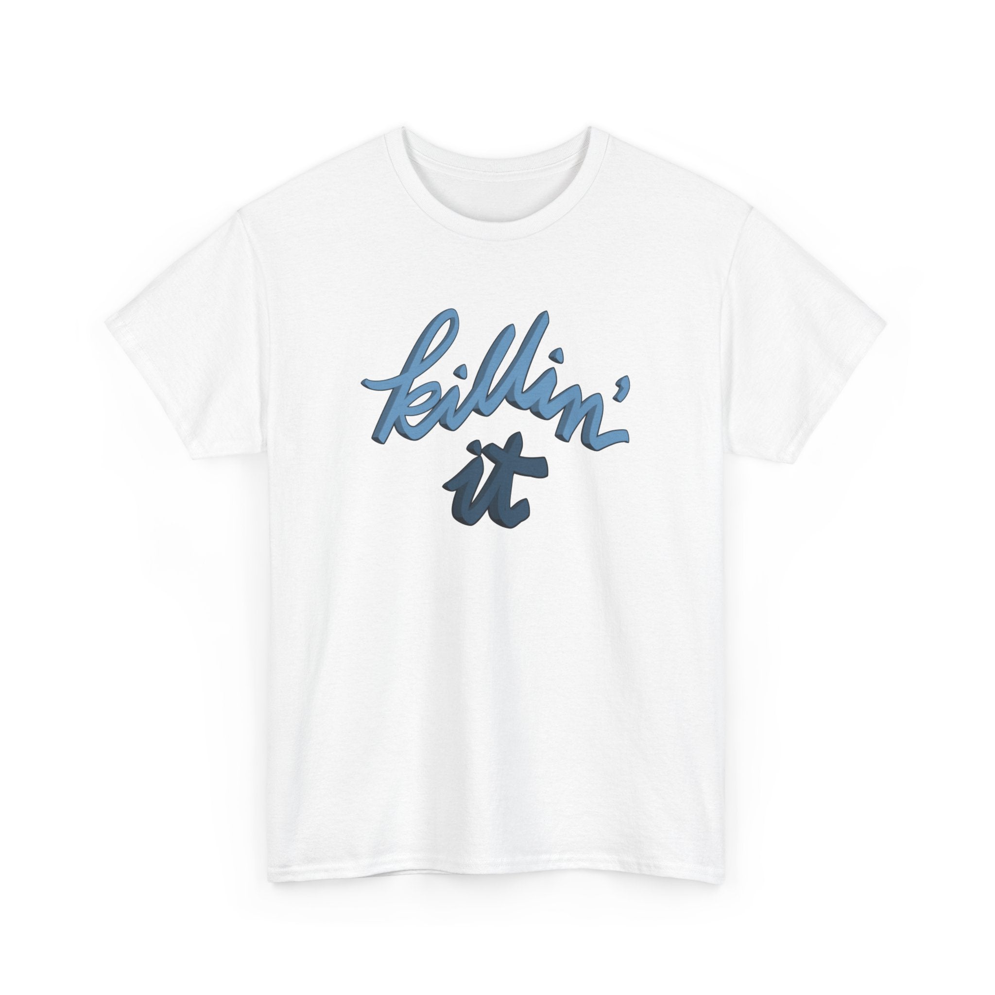 KILLIN’ IT Heavy Cotton Tee