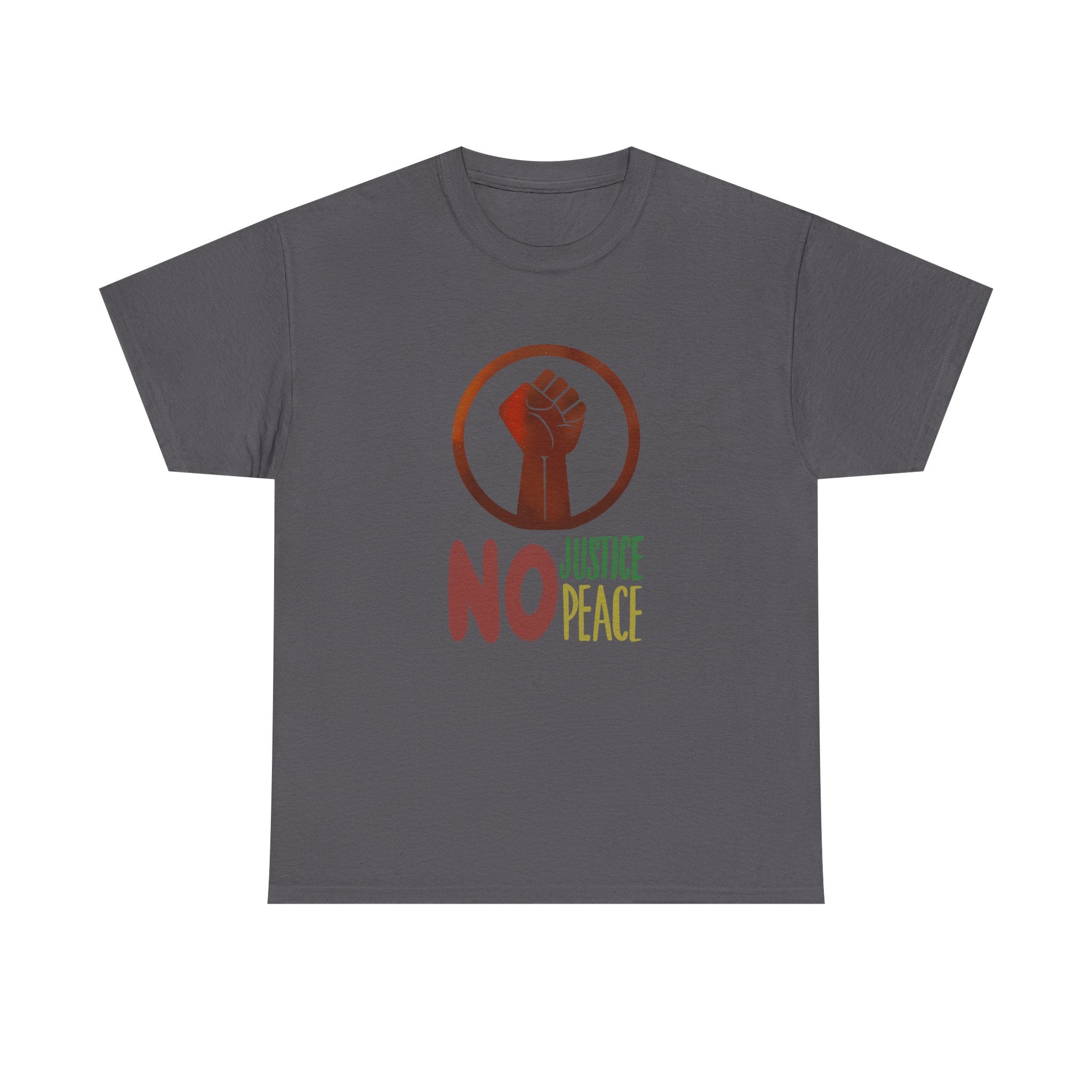 No Justice No Peace T-Shirt — Hand-drawn Raised Fist Protest Tee