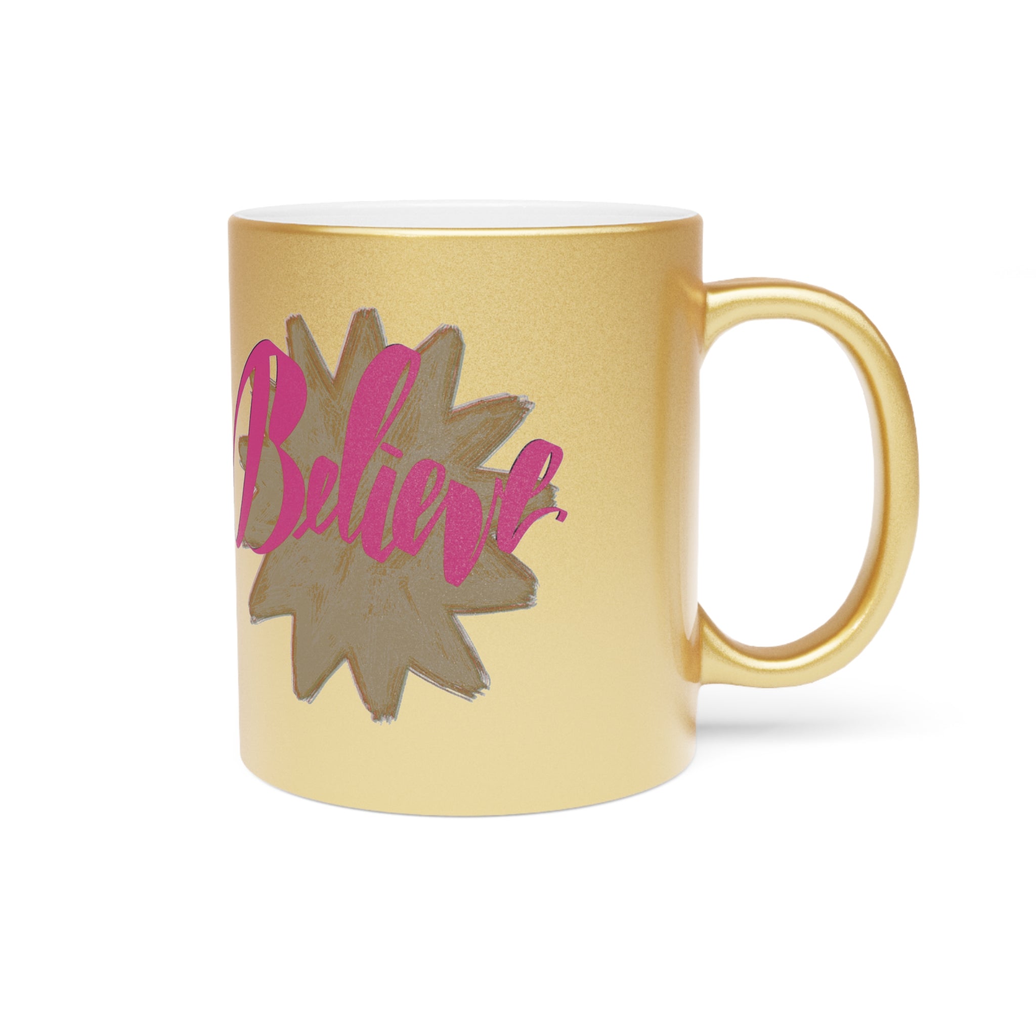 BELIEVE Metallic Mug (Choice of silver or gold)