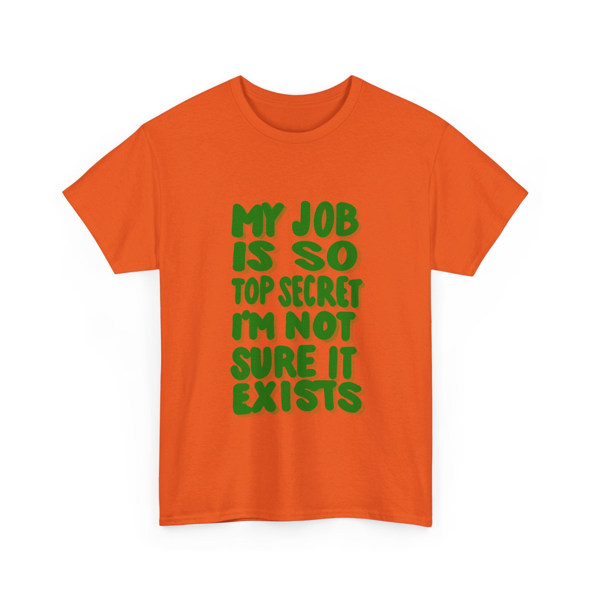 TOP SECRET JOB 2 Unisex Heavy Cotton Tee