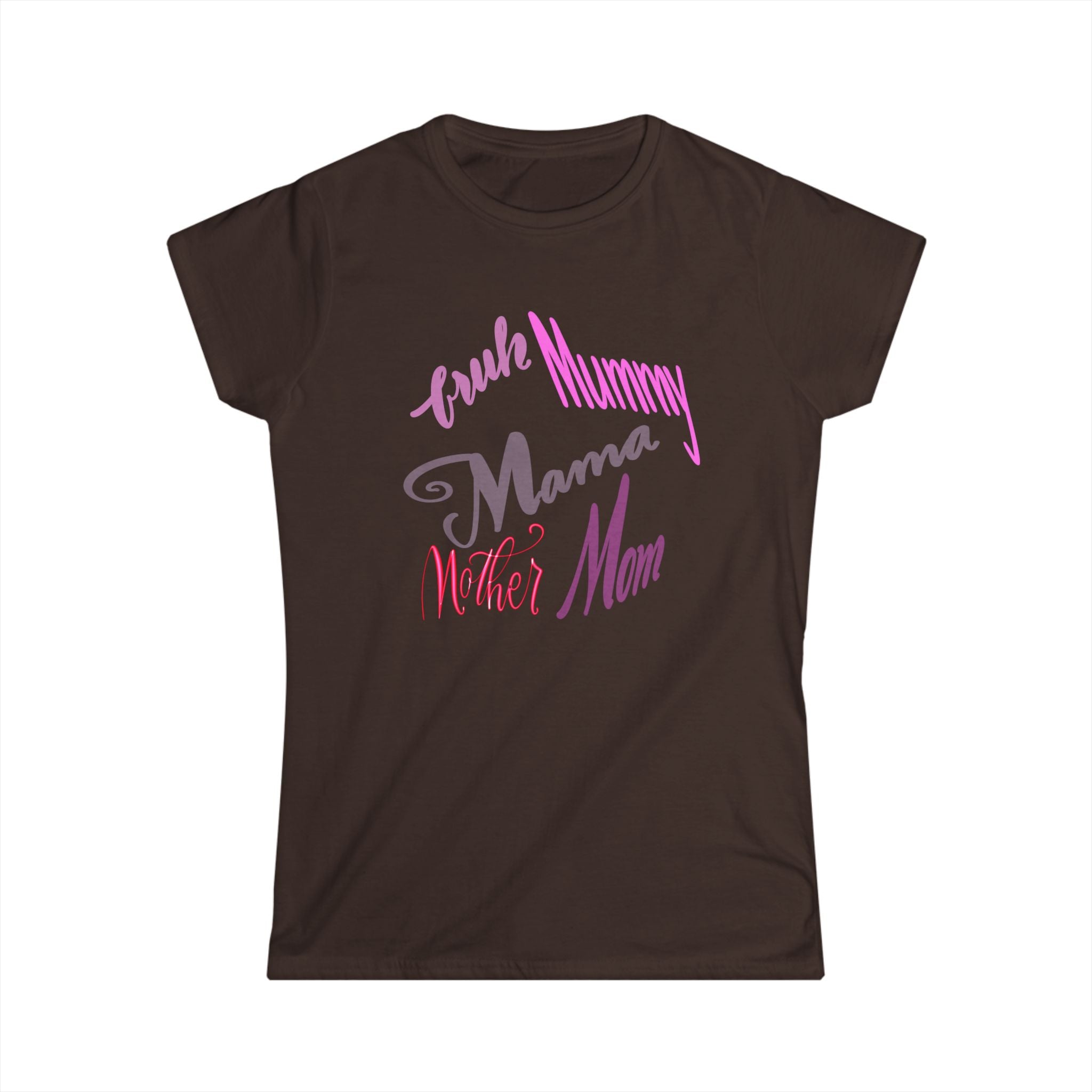 Mothers' Day Love Tee - Unique 'Mummy, Mama, Mother, Mom' Design for Every Mom