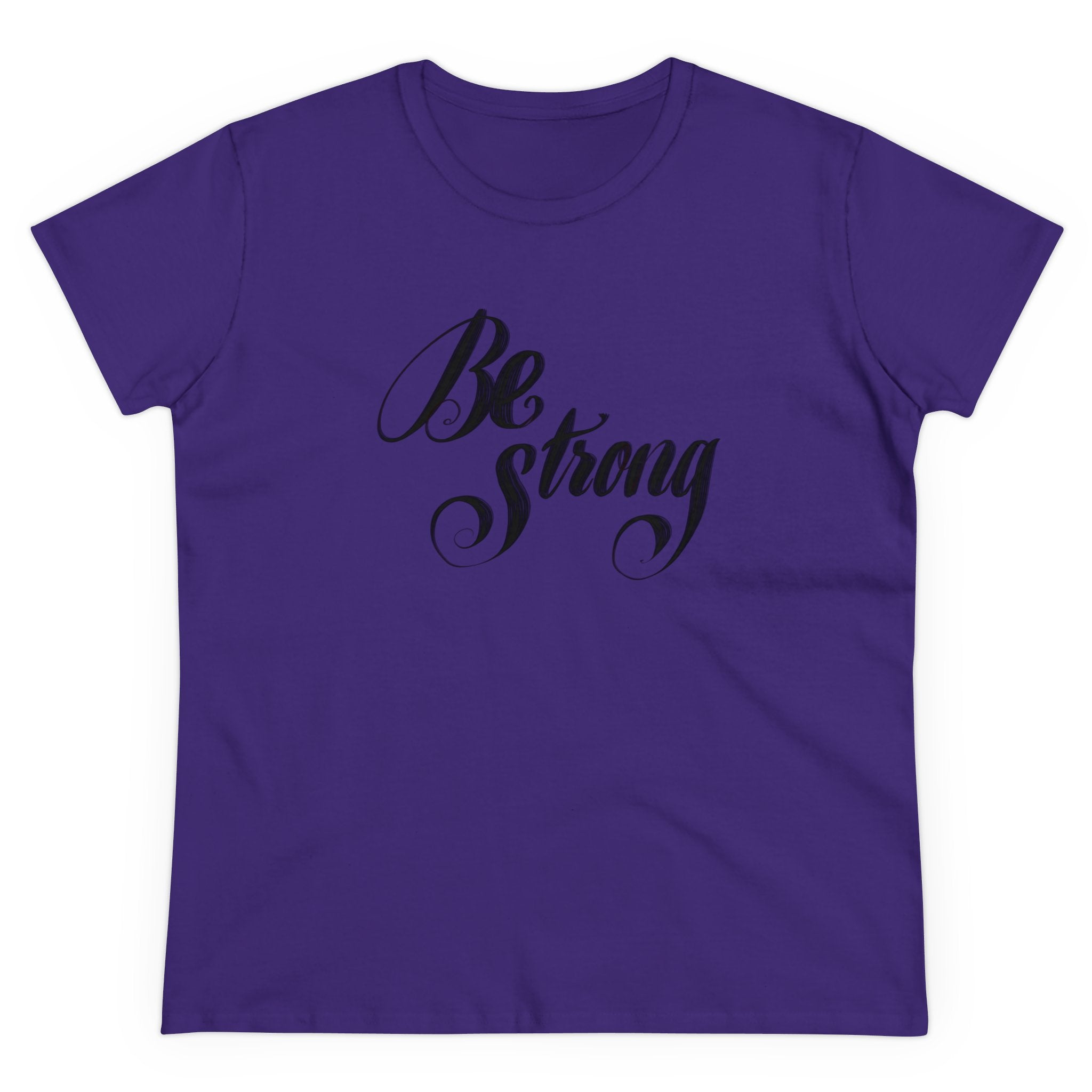 BE STRONG Women's Midweight Cotton Tee