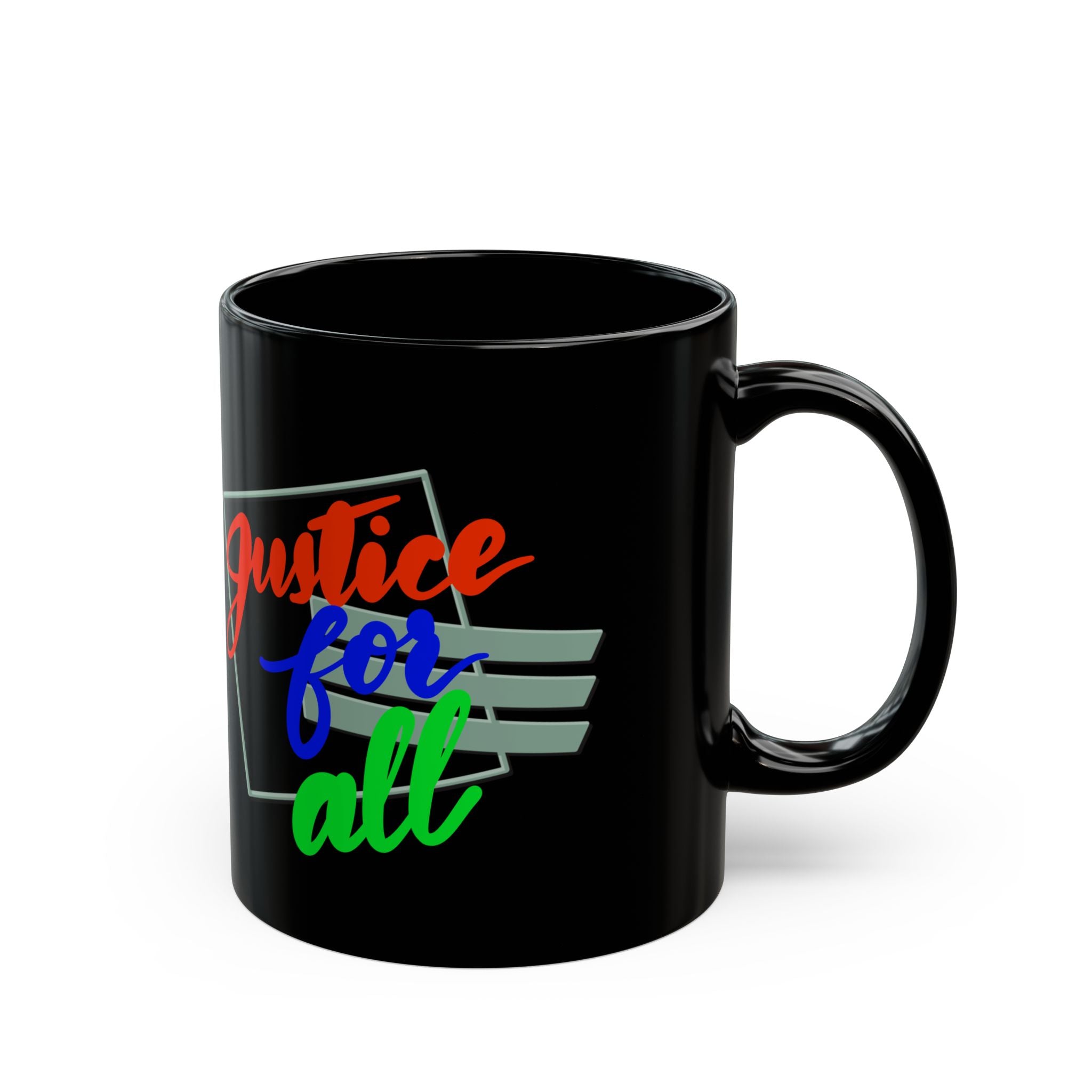 JUSTICE FOR ALL Black Mug (11oz)