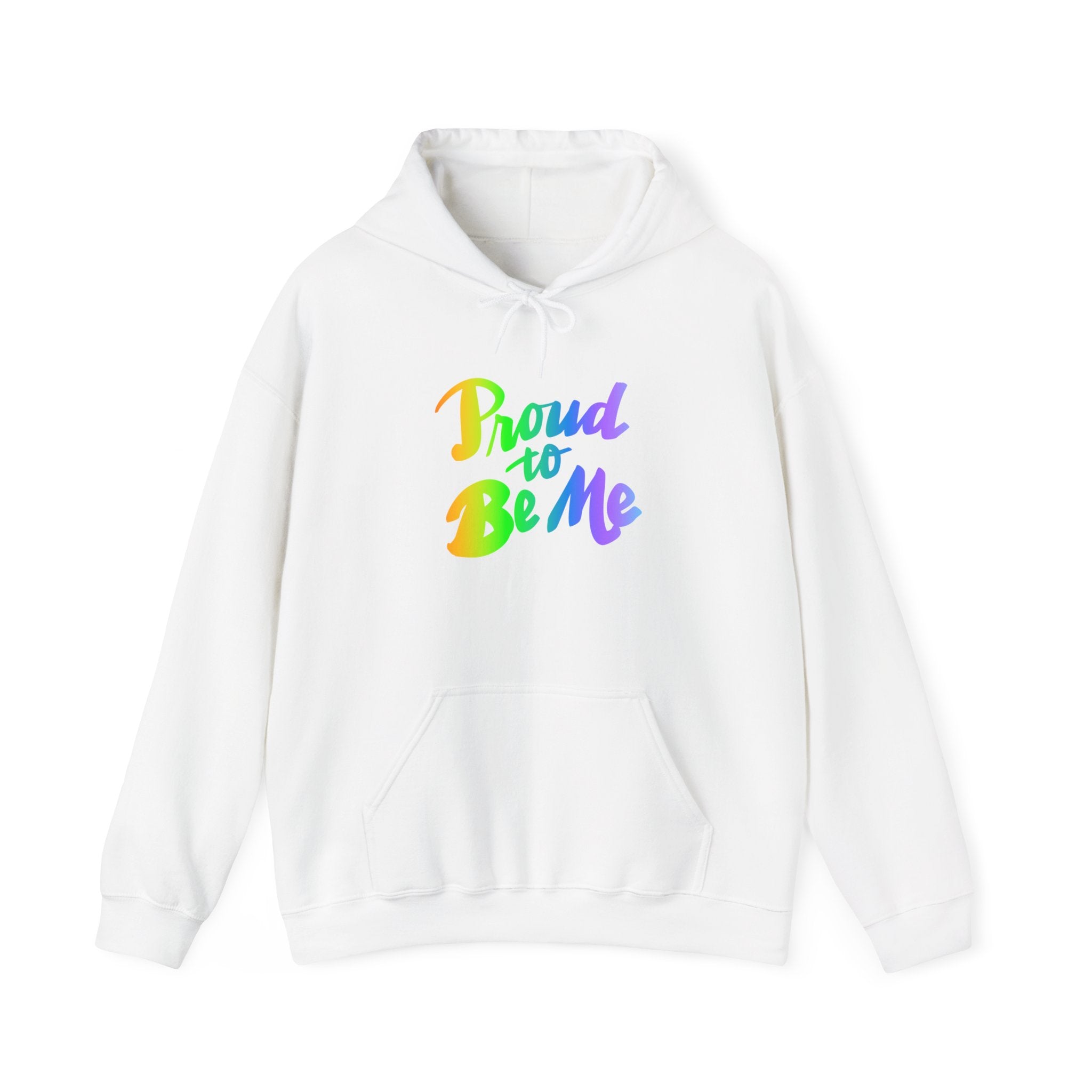 Proud to Be Me Hoodie - Unisex Heavy Blend Sweatshirt for Self-Expression