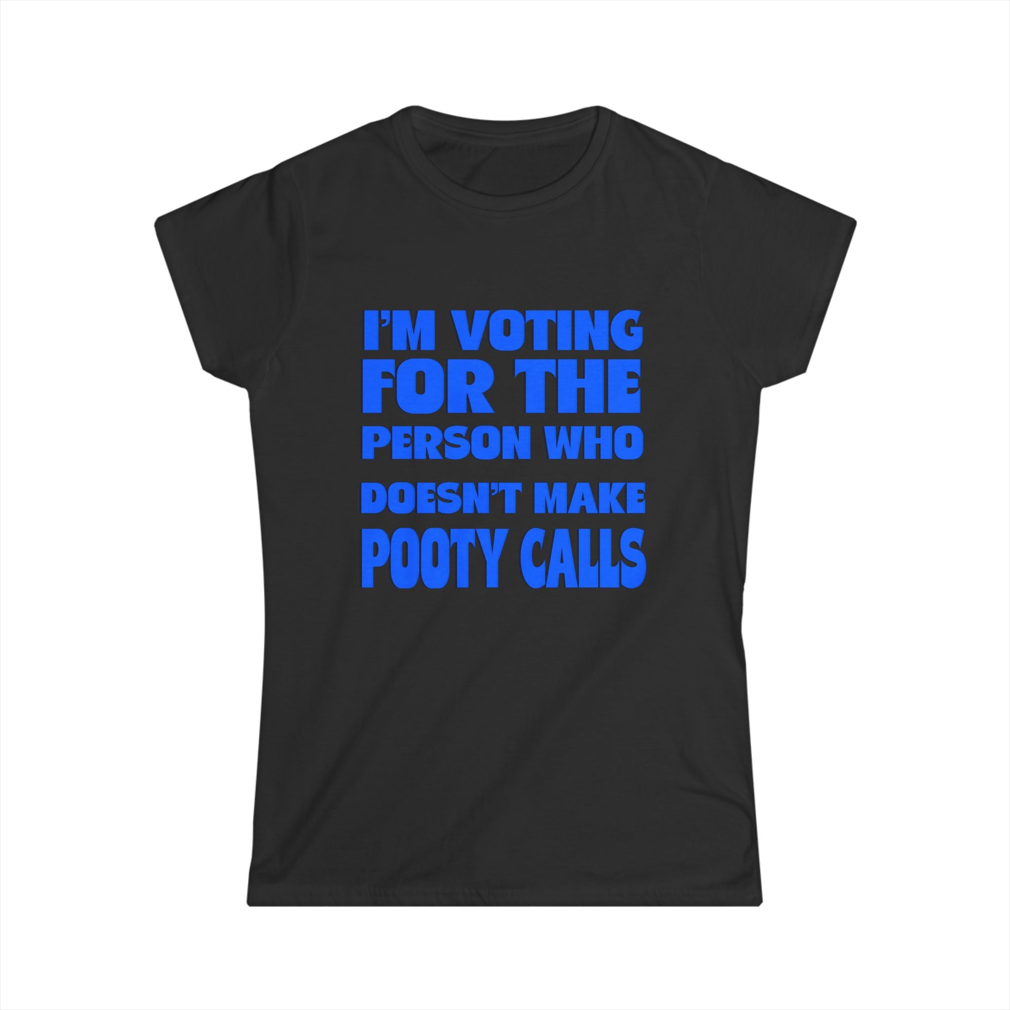 I’M VOTING FOR Women's Tee