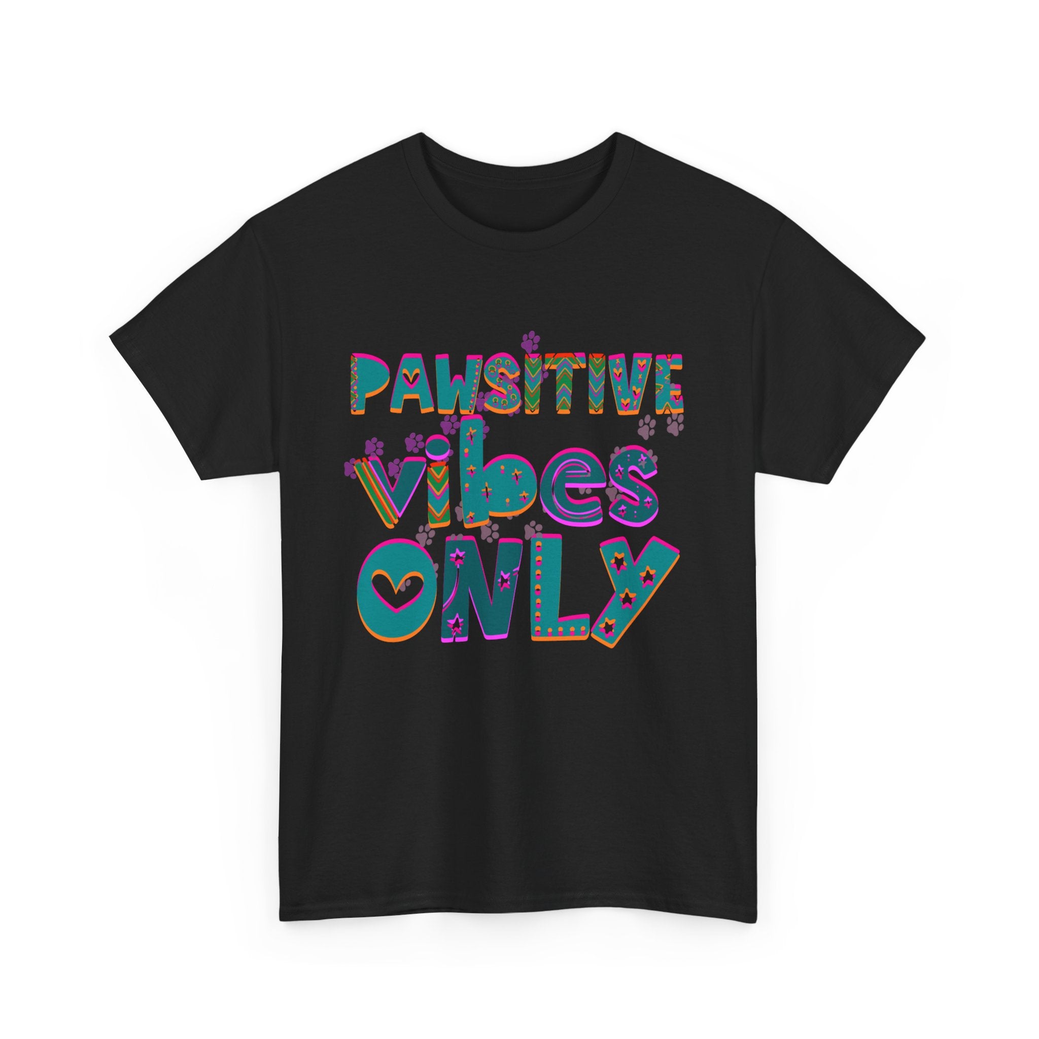 PAWSITIVE VIBES ONLY Unisex Heavy Cotton Tee