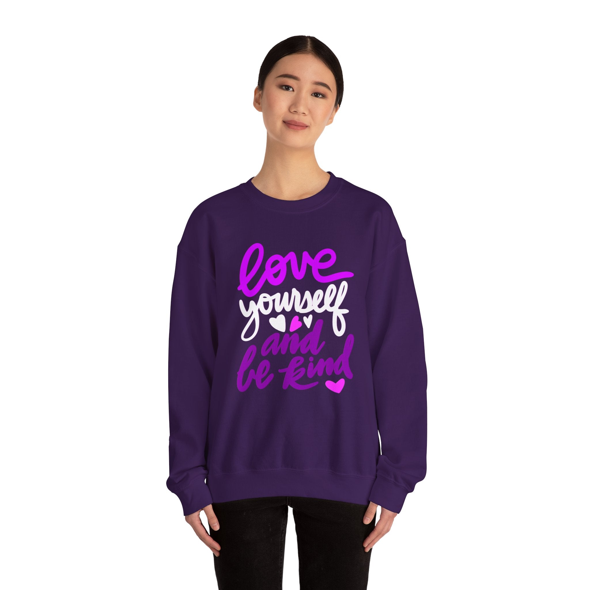 LOVE YOURSELF AND BE KIND Crewneck Sweatshirt