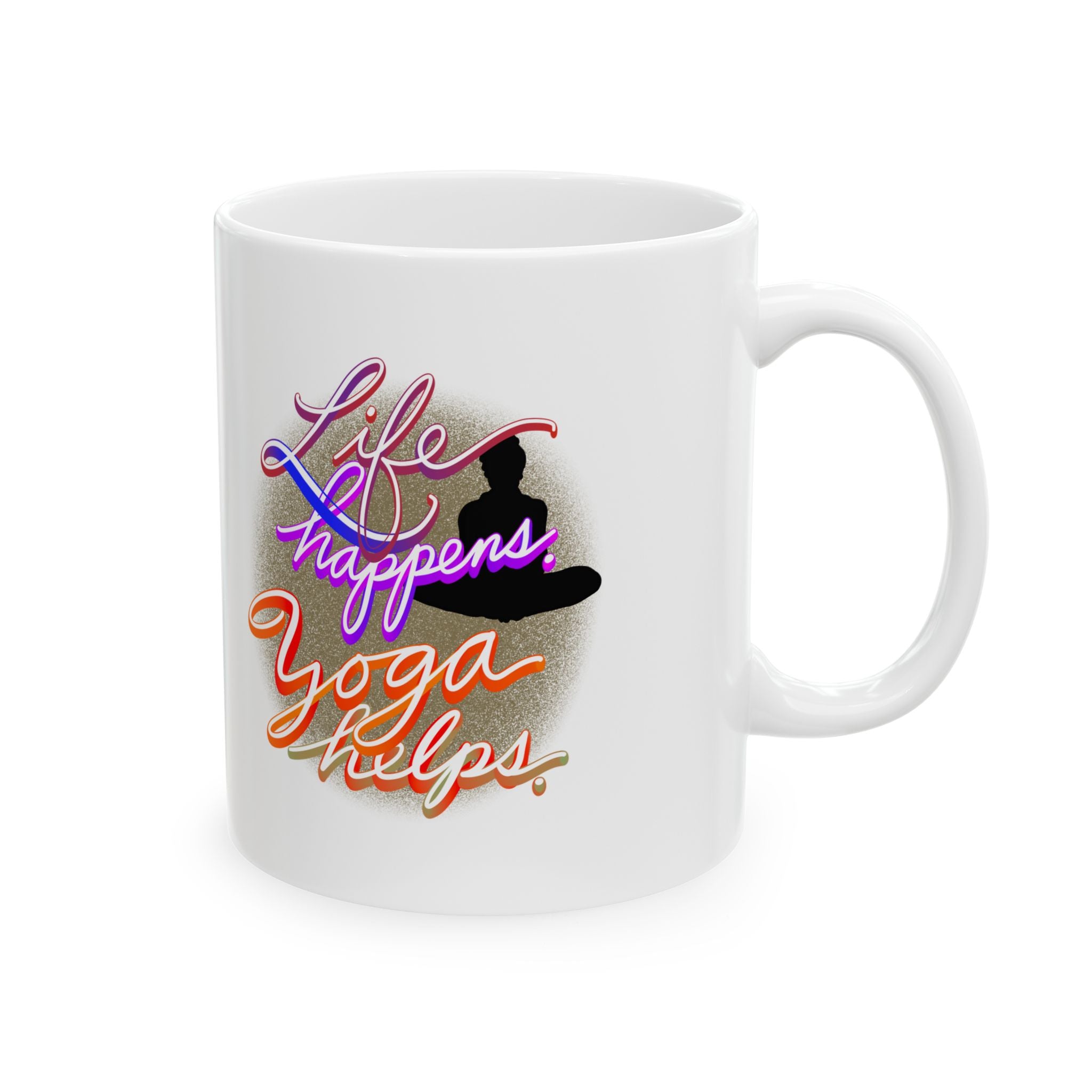 LIFE HAPPENS. YOGA HELPS Ceramic Mug, (11oz)