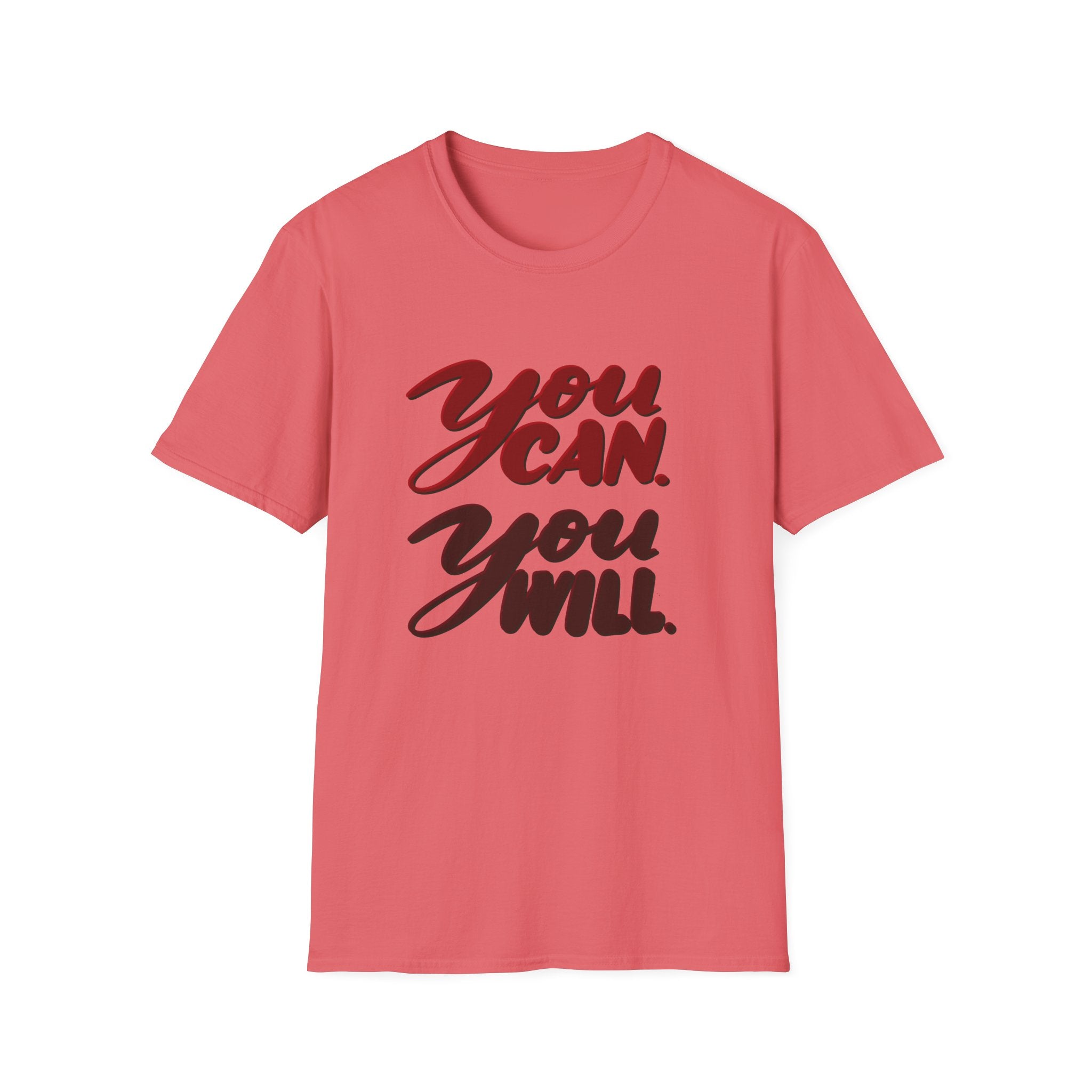 YOU CAN. YOU WILL. Unisex Softstyle T-Shirt