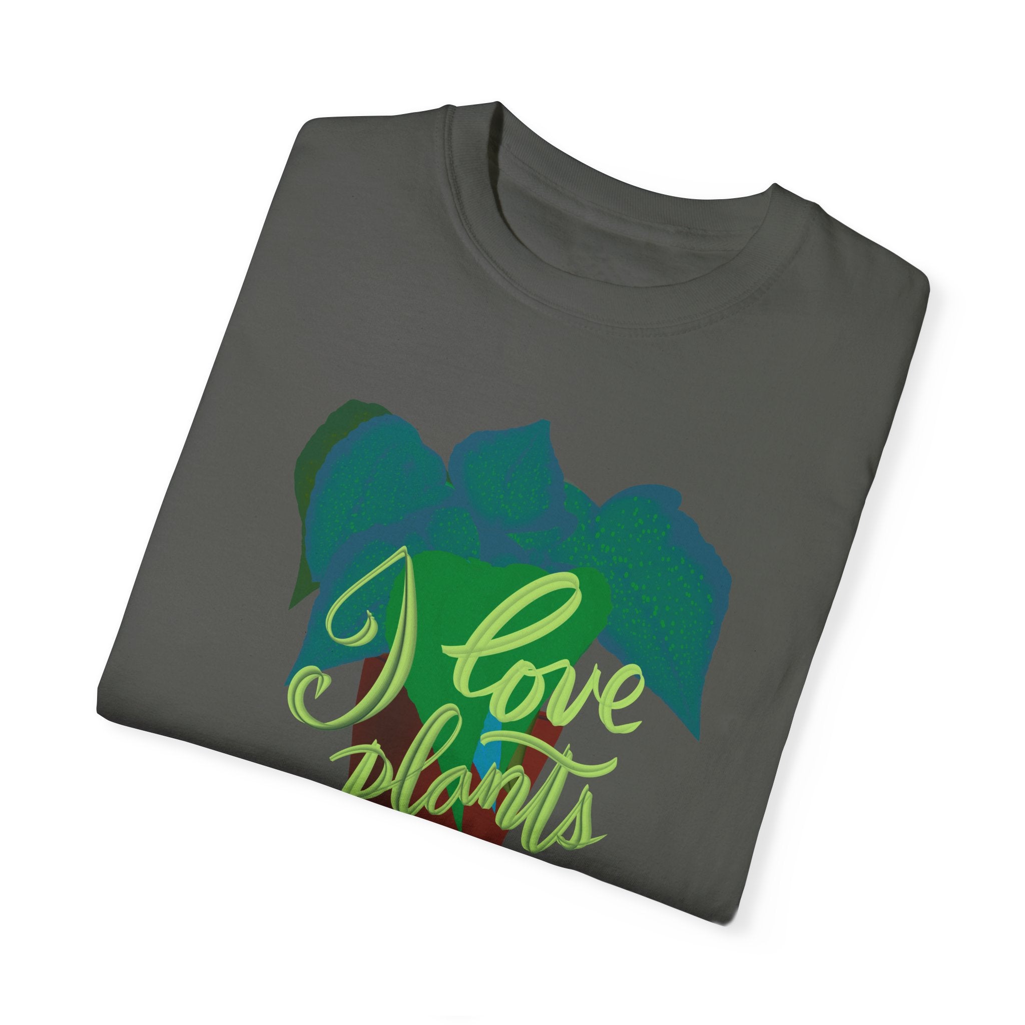 I LOVE PLANTS Unisex Garment-Dyed T-shirt