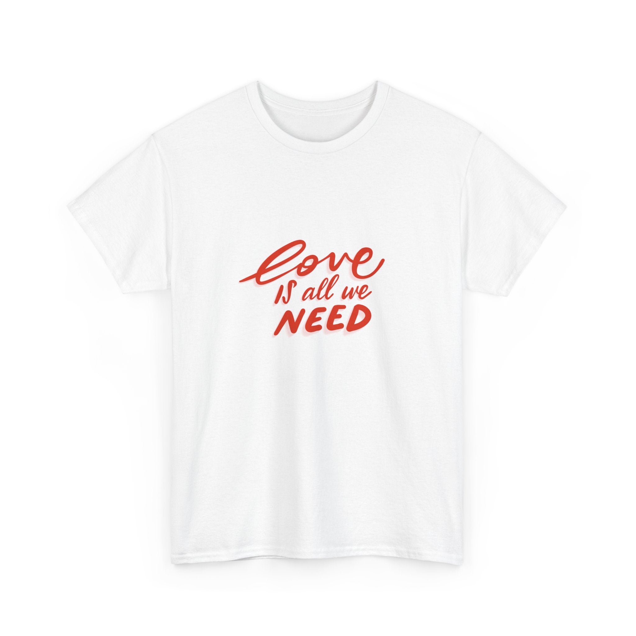 Unisex Heavy Cotton Tee - 'Love is All We Need'