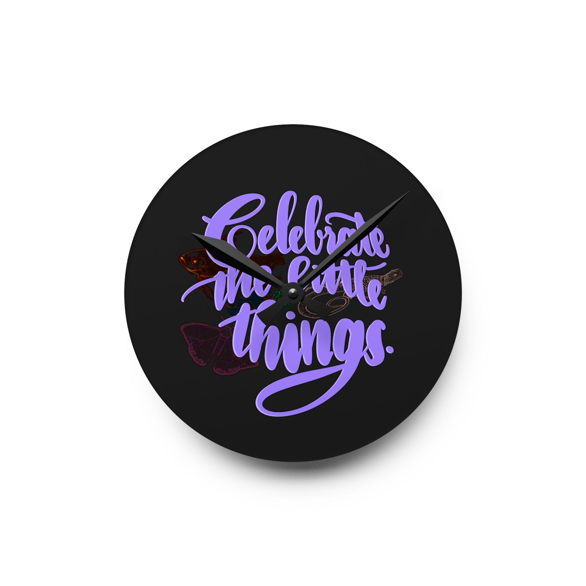 CELEBRATE THE LITTLE THINGS Acrylic Wall Clock