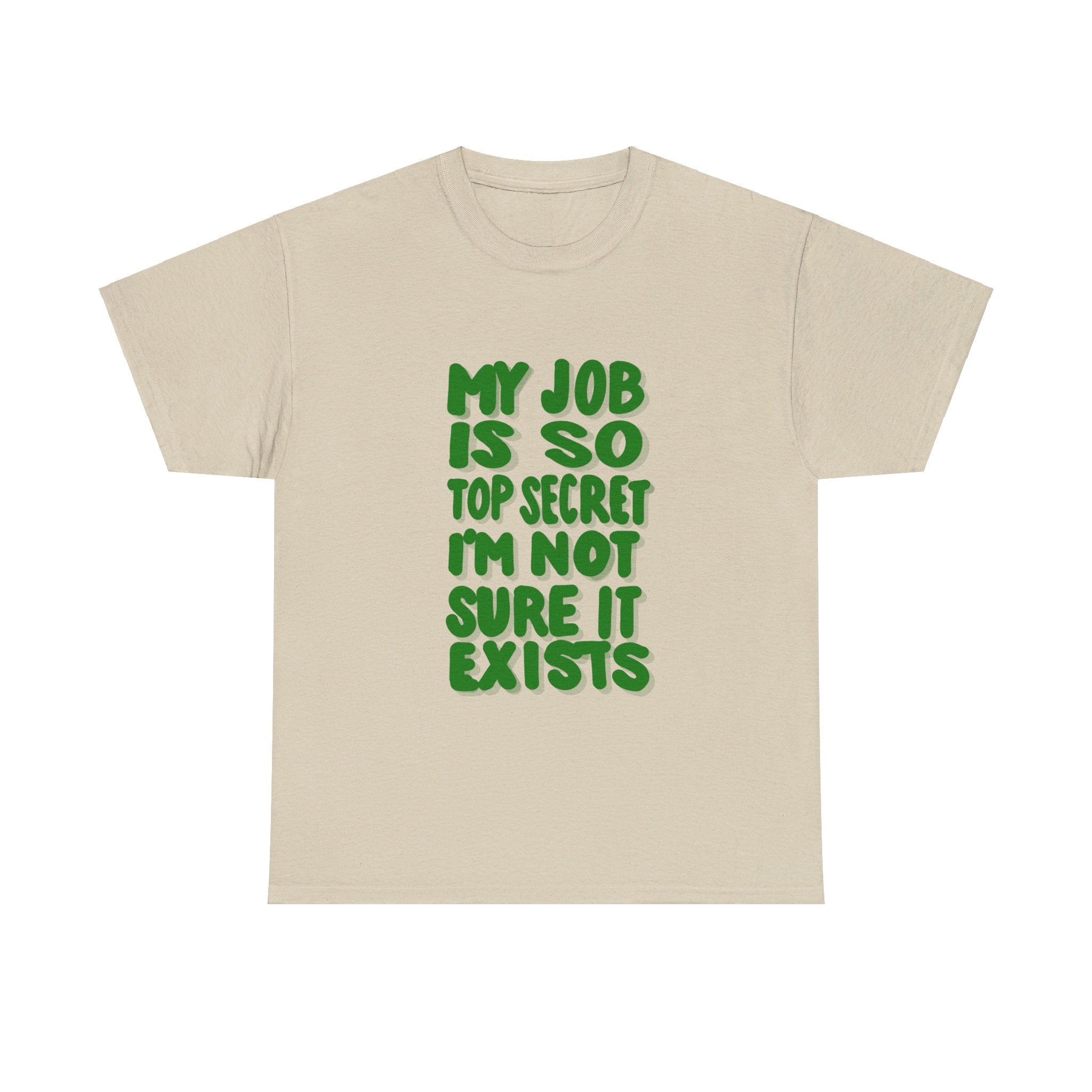 TOP SECRET JOB 2 Unisex Heavy Cotton Tee