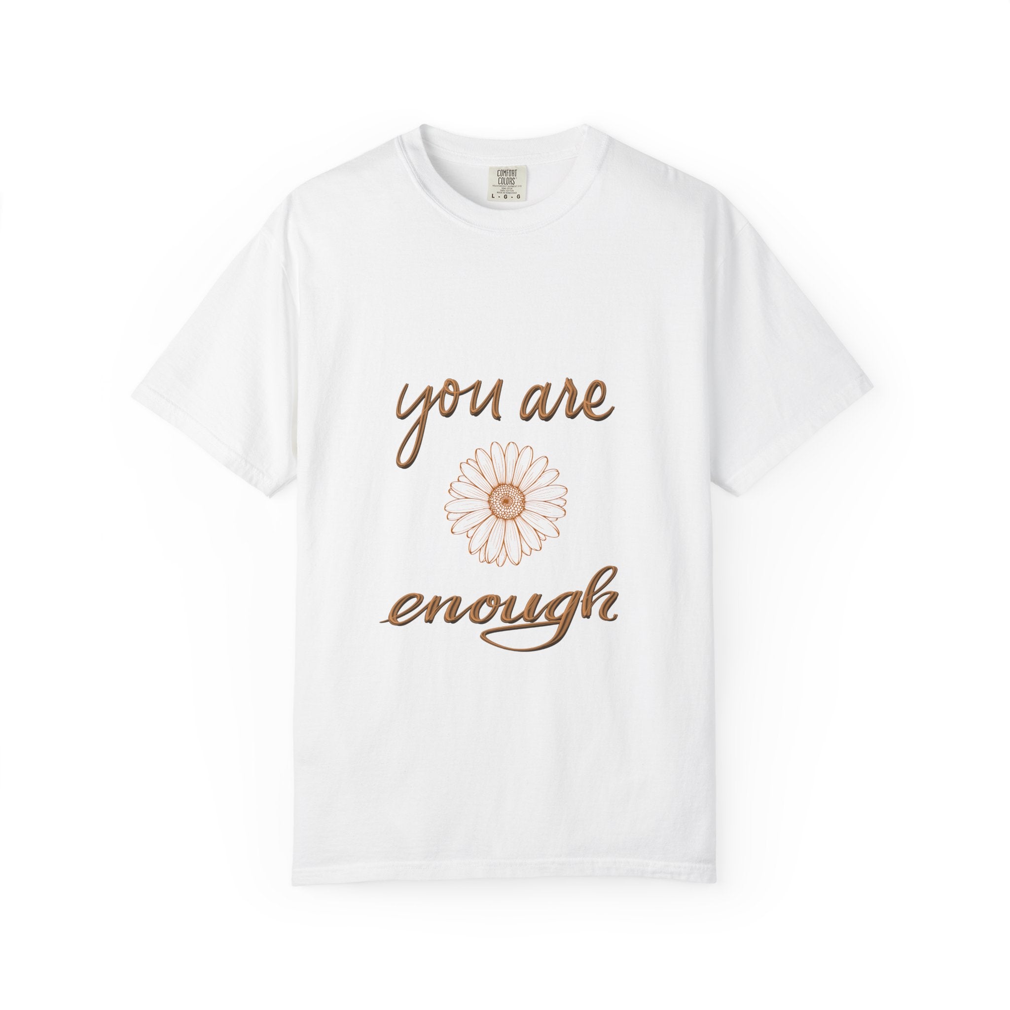 You Are Enough Daisy T‑Shirt