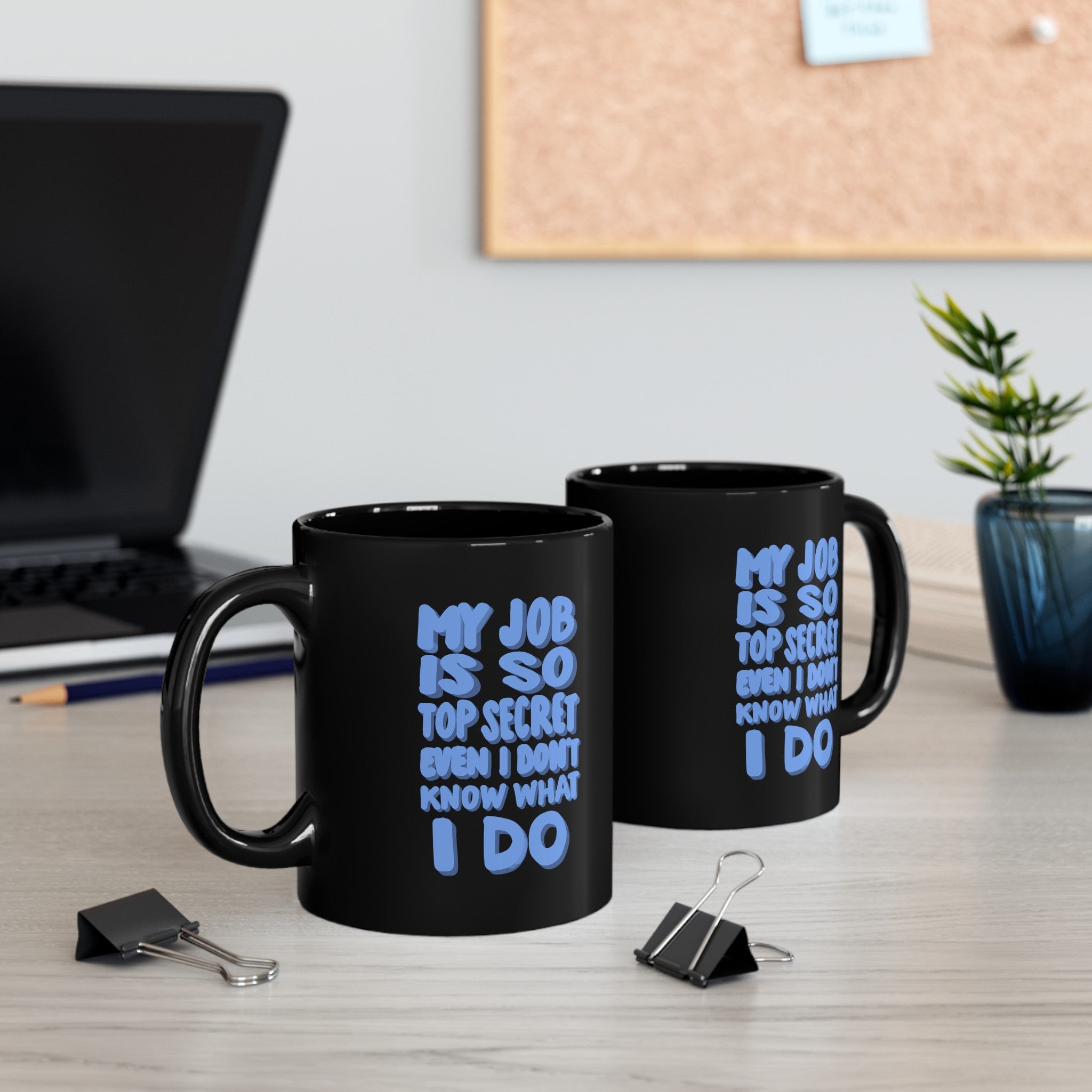 TOP SECRET JOB 1 Black Mug (11oz, 15oz)