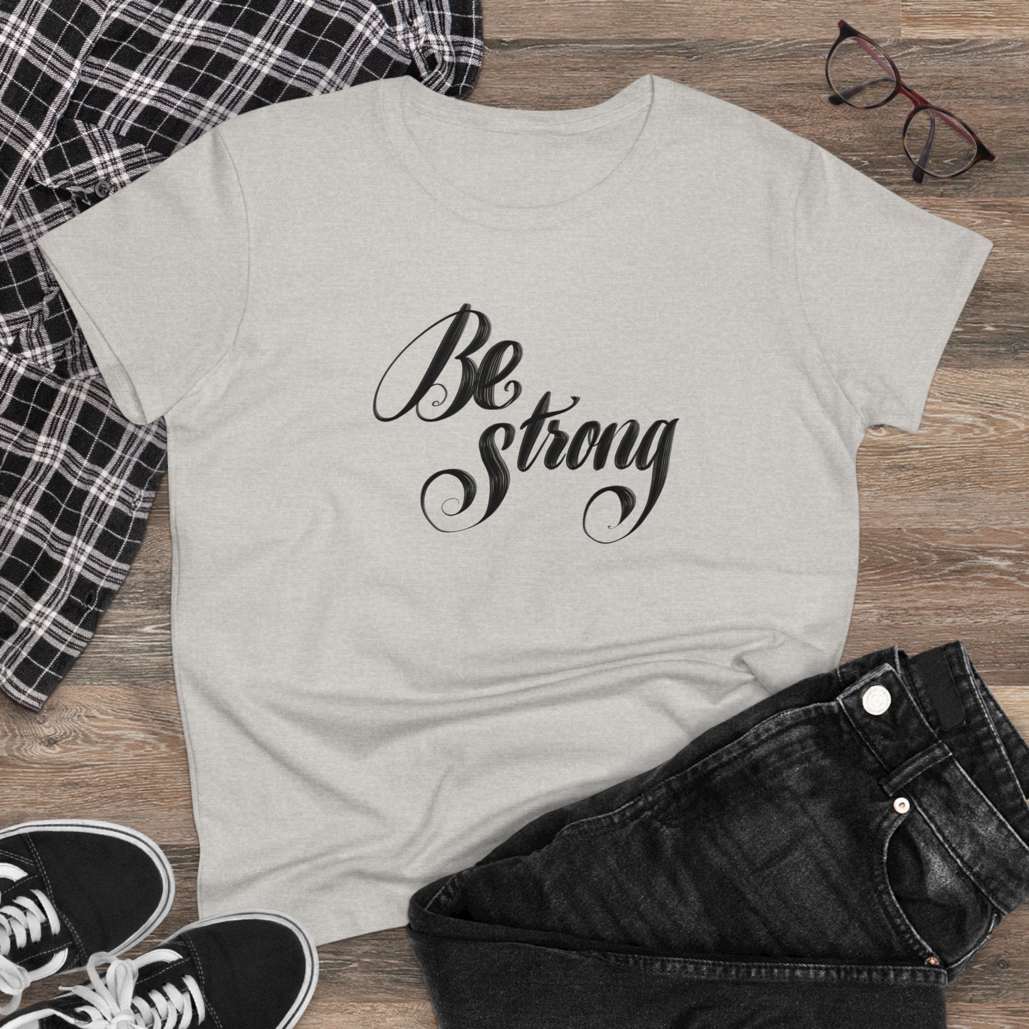 BE STRONG Women's Midweight Cotton Tee