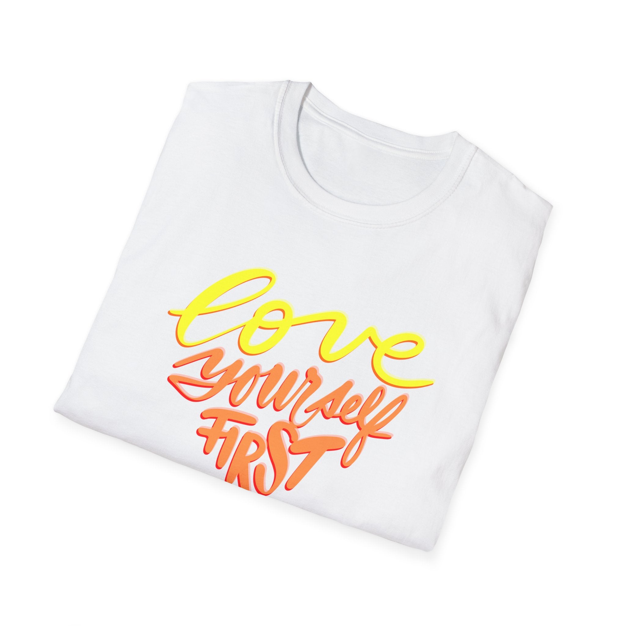 LOVE YOURSELF FIRST T-Shirt