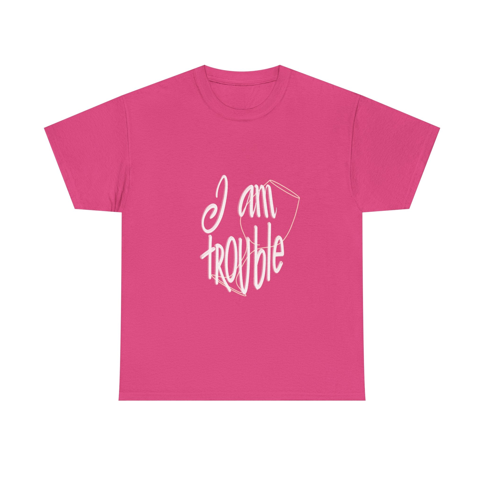 "I am Trouble" Statement Shirt