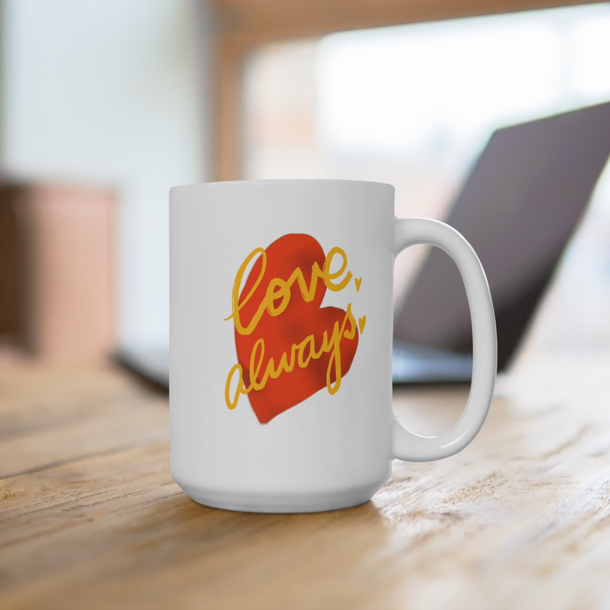 Love Always Heart Mug — 15oz Ceramic Coffee Cup
