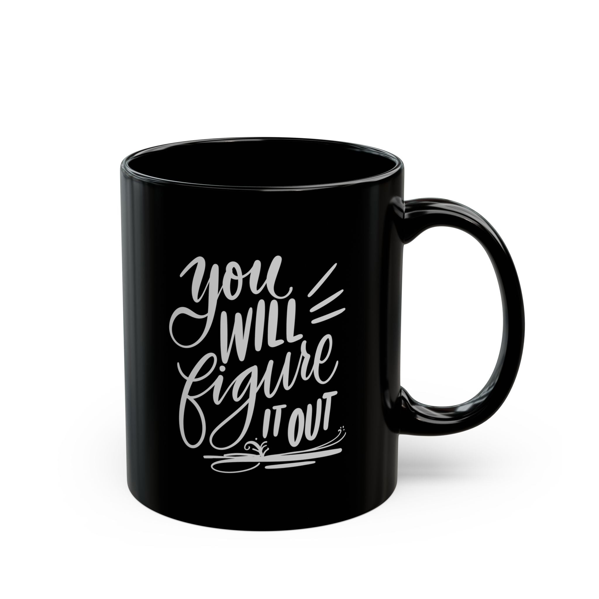 Motivational Black Mug - Perfect Gift for Coffee Lovers, Inspirational Quotes, Home Office Decor, Self-Care, Birthday Gift