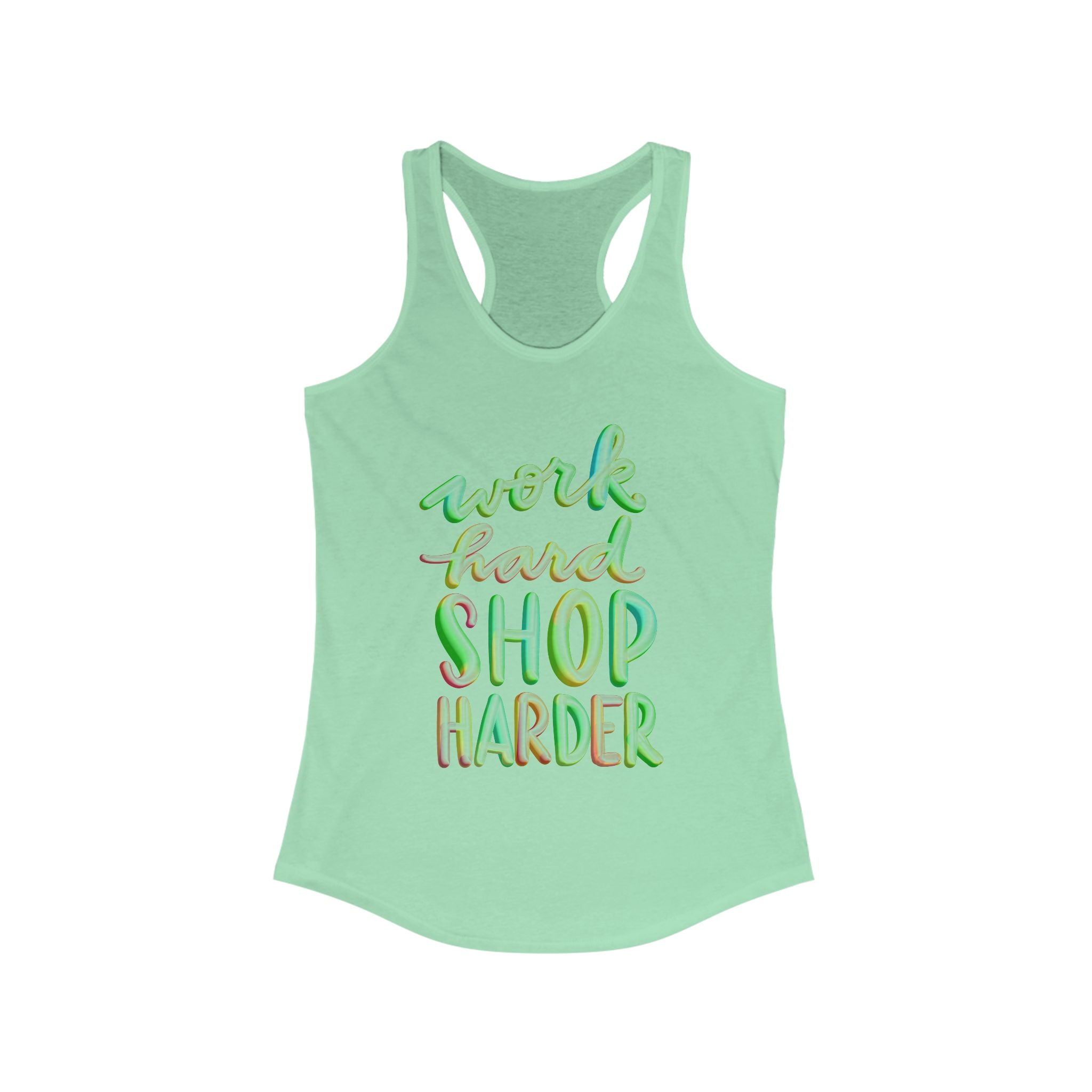 Racerback Tank for Women - "Work Hard, Shop Harder"