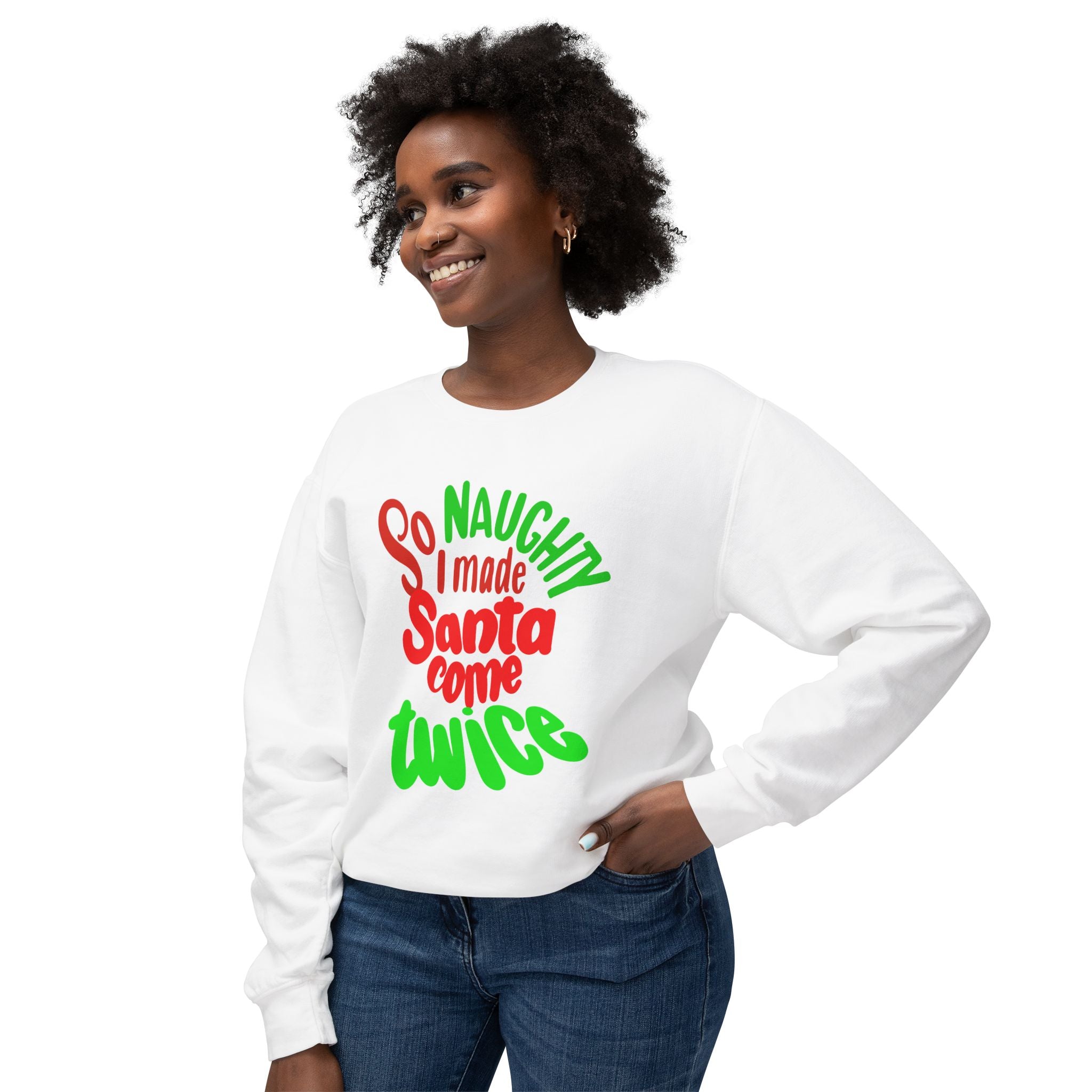 SO NAUGHTY DOUBLE ENTENDRE Crewneck Sweatshirt