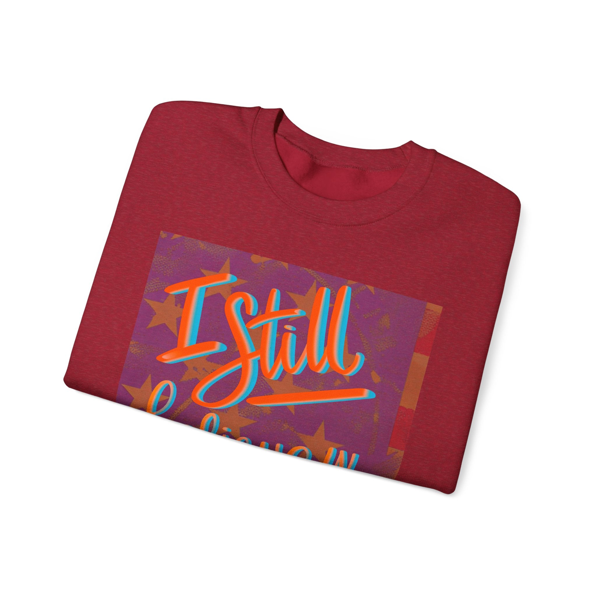 I Still Believe in America Sweatshirt - Unisex Heavy Blend™ Crewneck for Patriotic Style
