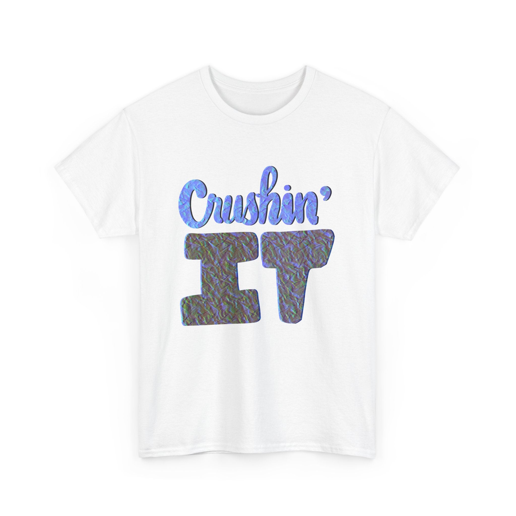 CRUSHIN’ IT Unisex Heavy Cotton Tee