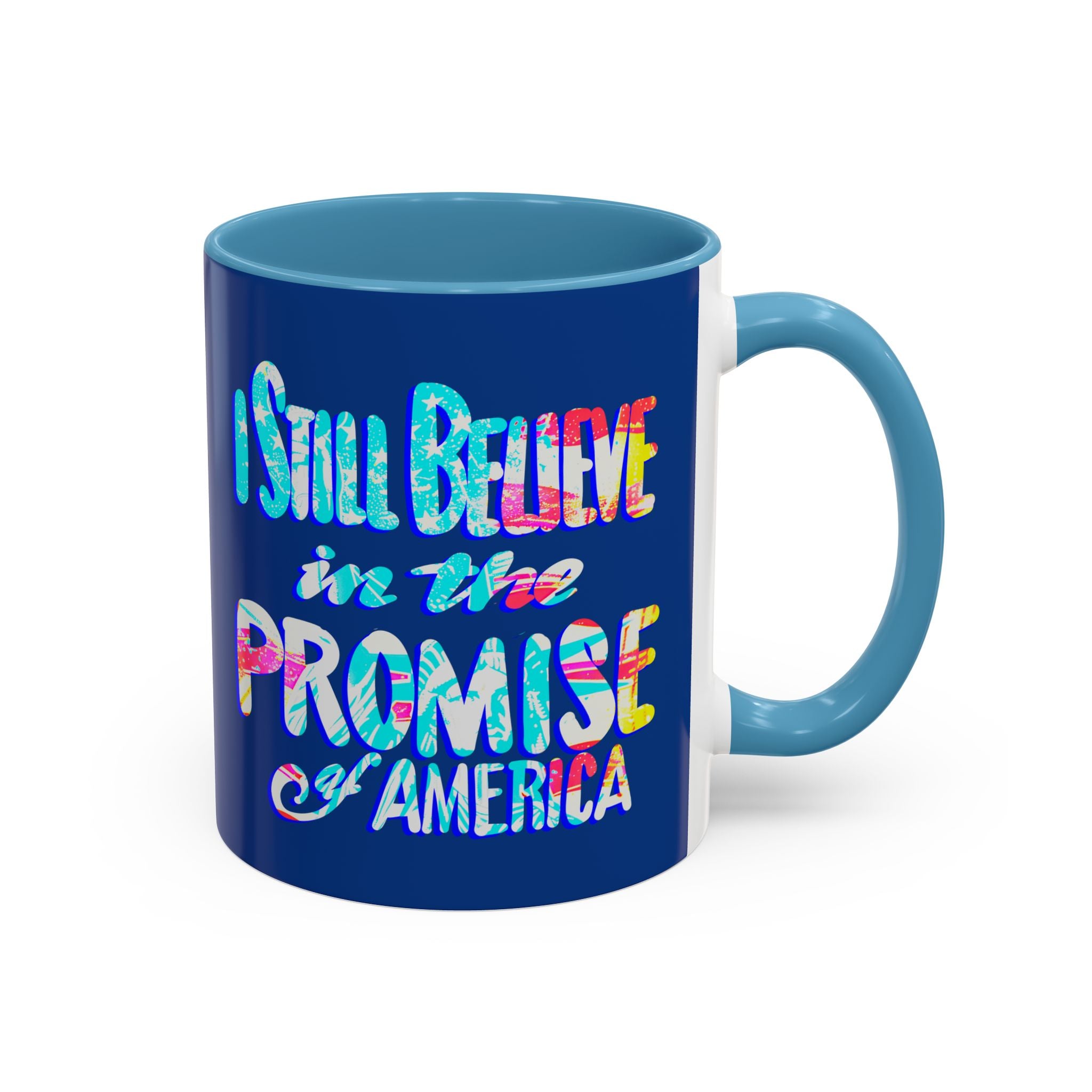 I STILL BELIEVE mug- 11oz