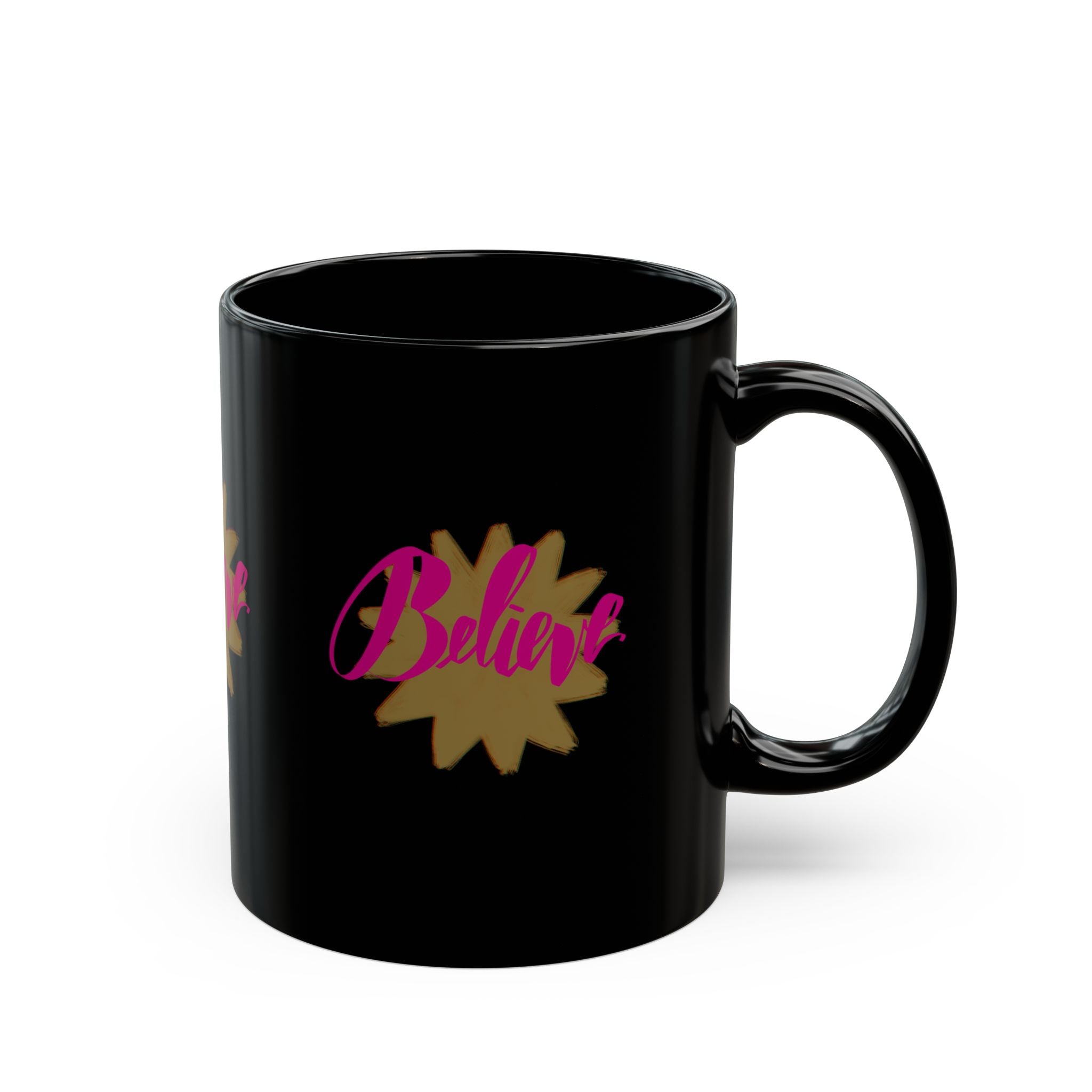 BELIEVE Black Mug (11oz)