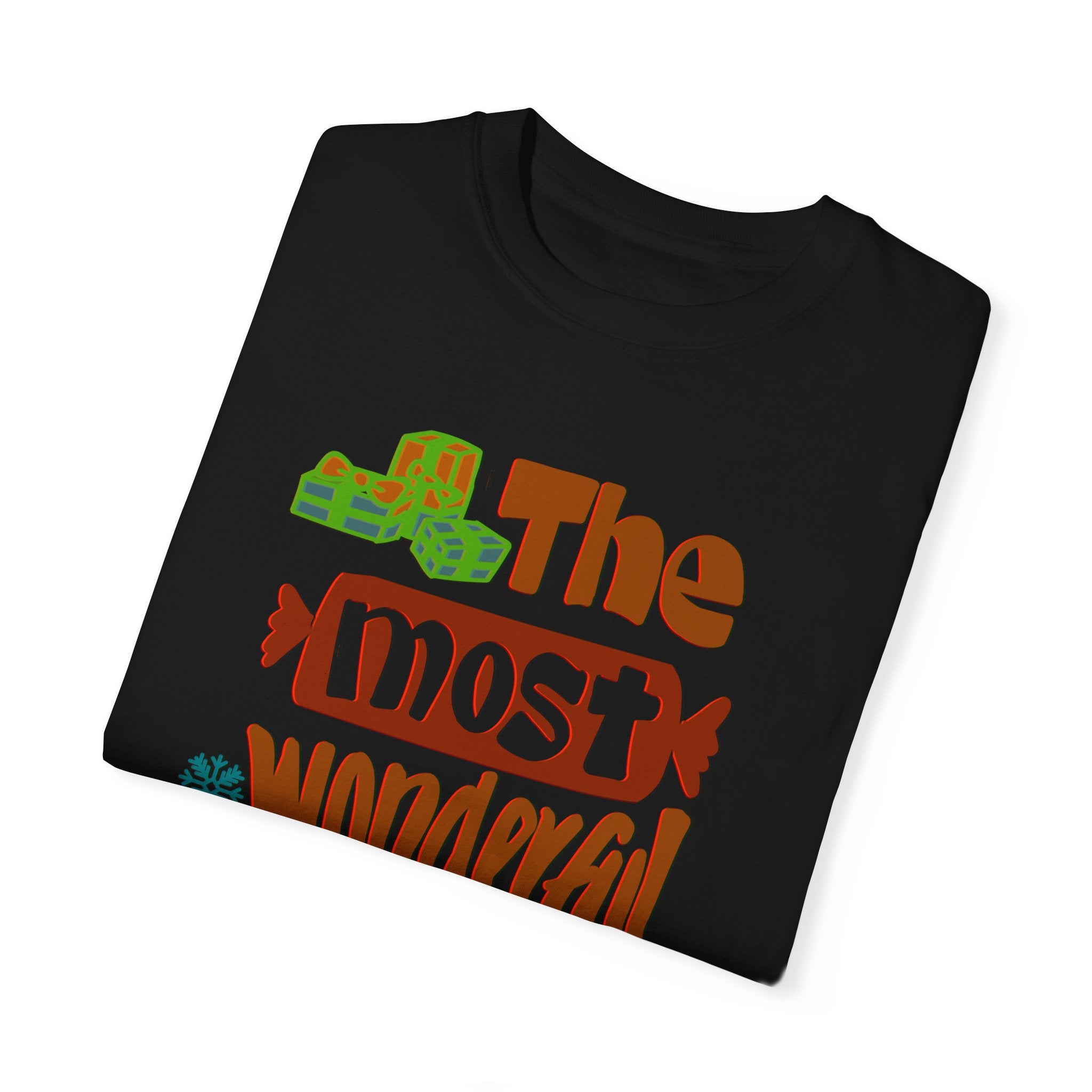 THE MOST WONDERFUL TIME OF THE YEAR T-shirt