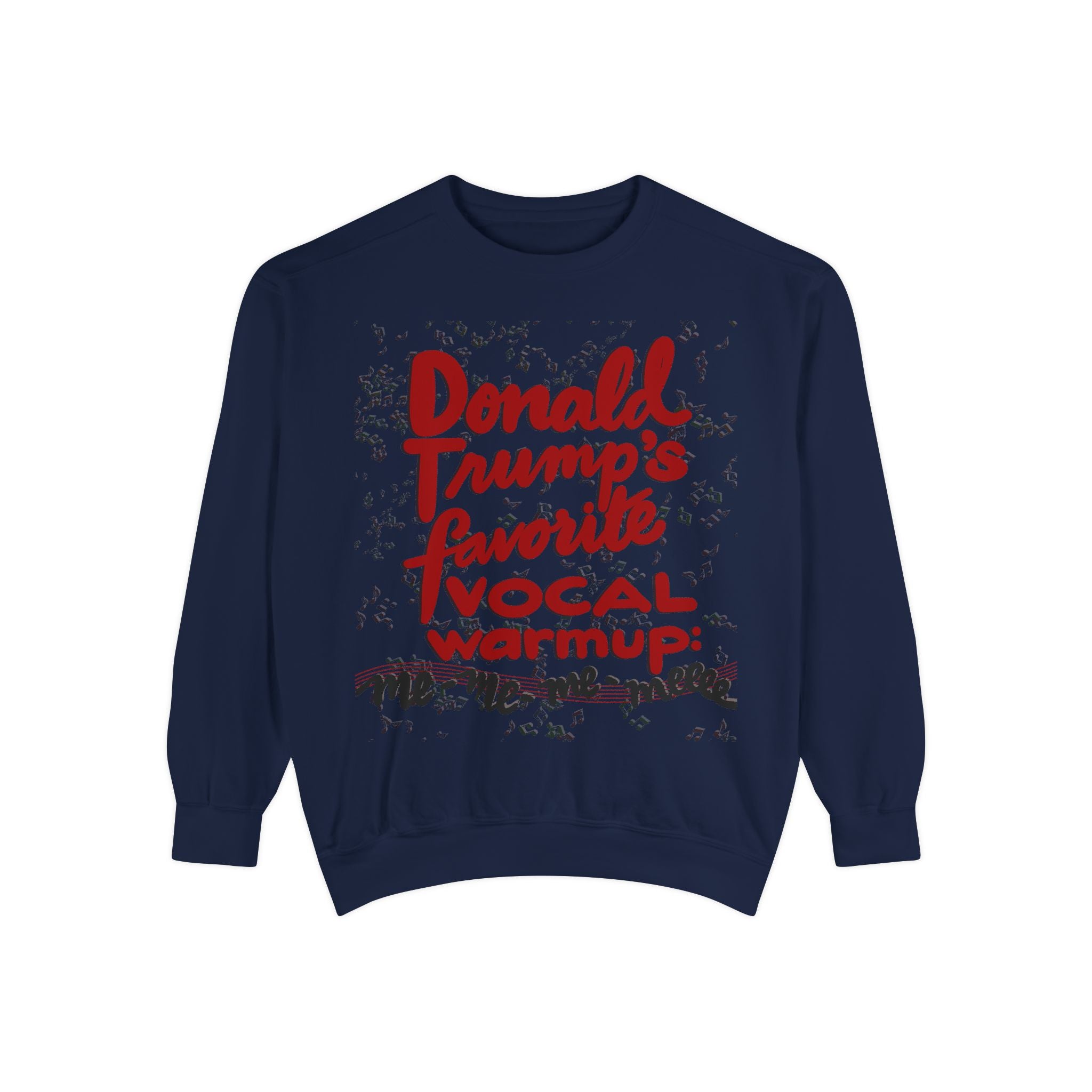 DJT VOCAL WARMUP Garment-Dyed Sweatshirt