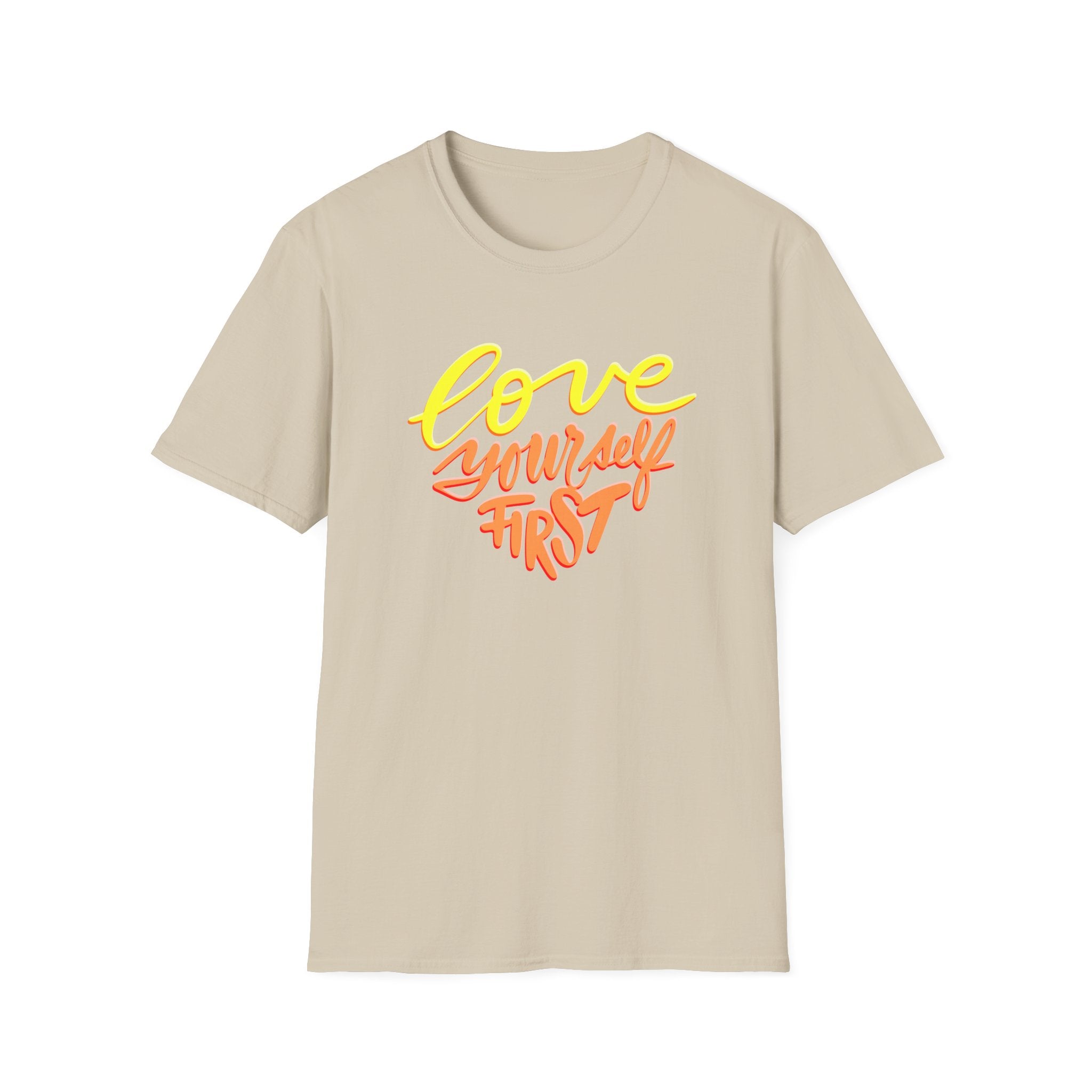 LOVE YOURSELF FIRST T-Shirt