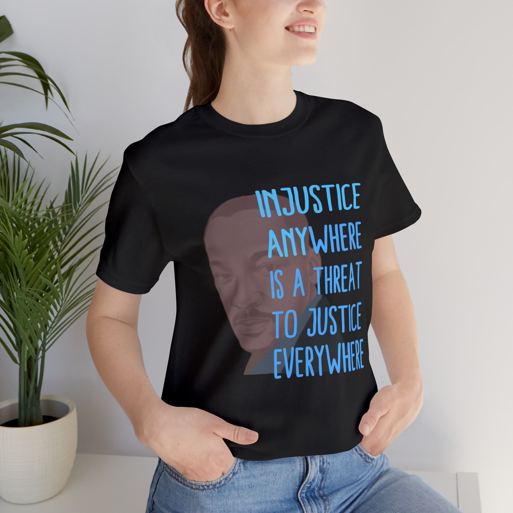 MLK INJUSTICE ANYWHERE Unisex Jersey T-Shirt