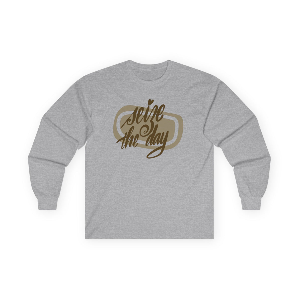 Long Sleeve Tee — "Seize the Day" Script Graphic, Motivational Casual Shirt