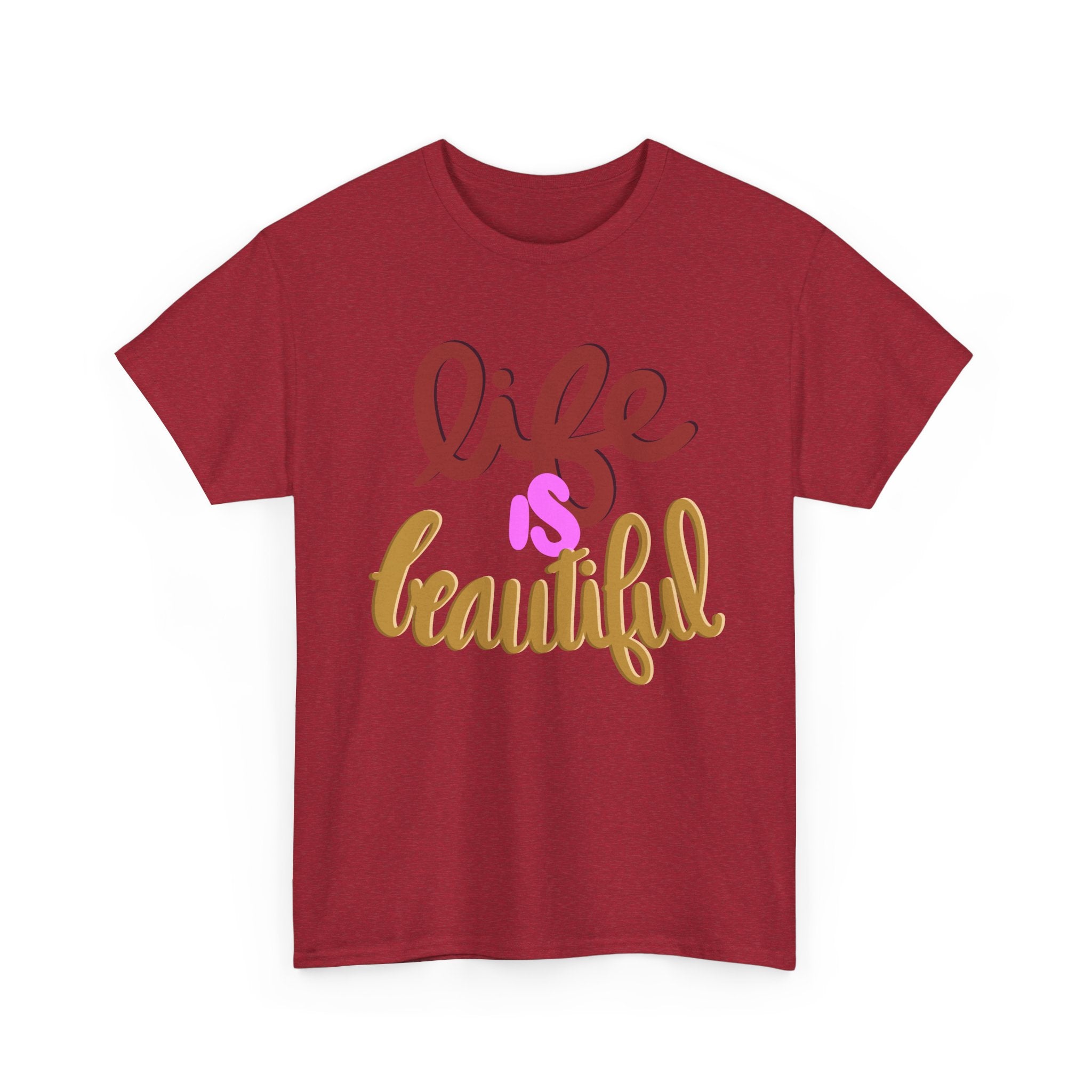 LIFE IS BEAUTIFUL Unisex Heavy Cotton Tee